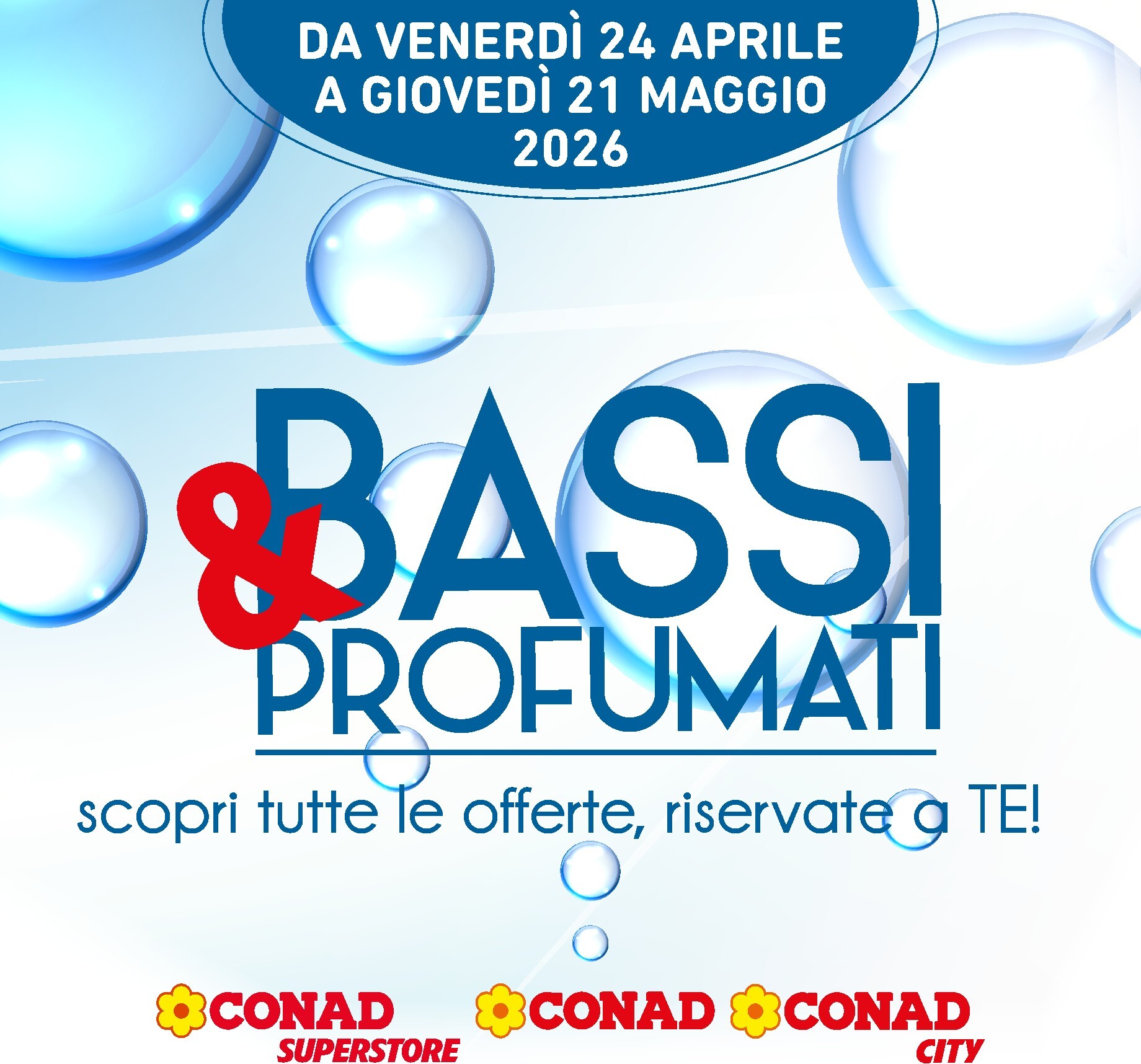 conad - Volantino attuale di Conad - Bassi, profumati valido dal venerdì 24/04/2026 al giovedì 21/05/2026