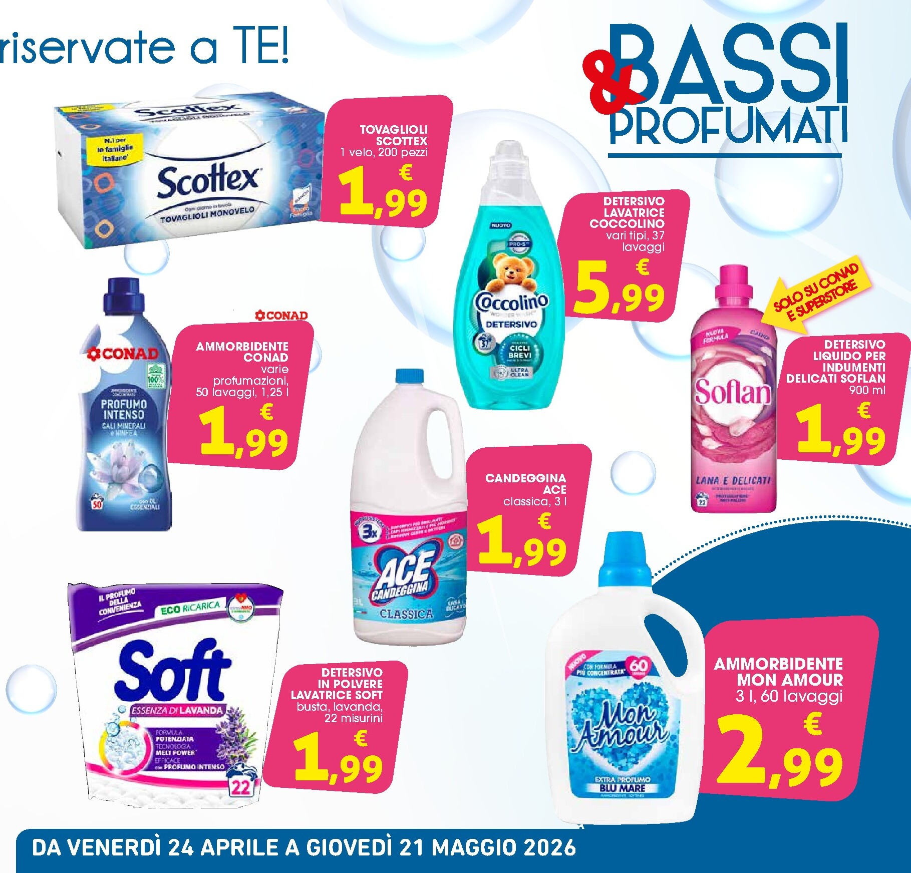 conad - Volantino attuale di Conad - Bassi, profumati valido dal venerdì 24/04/2026 al giovedì 21/05/2026 - page: 5