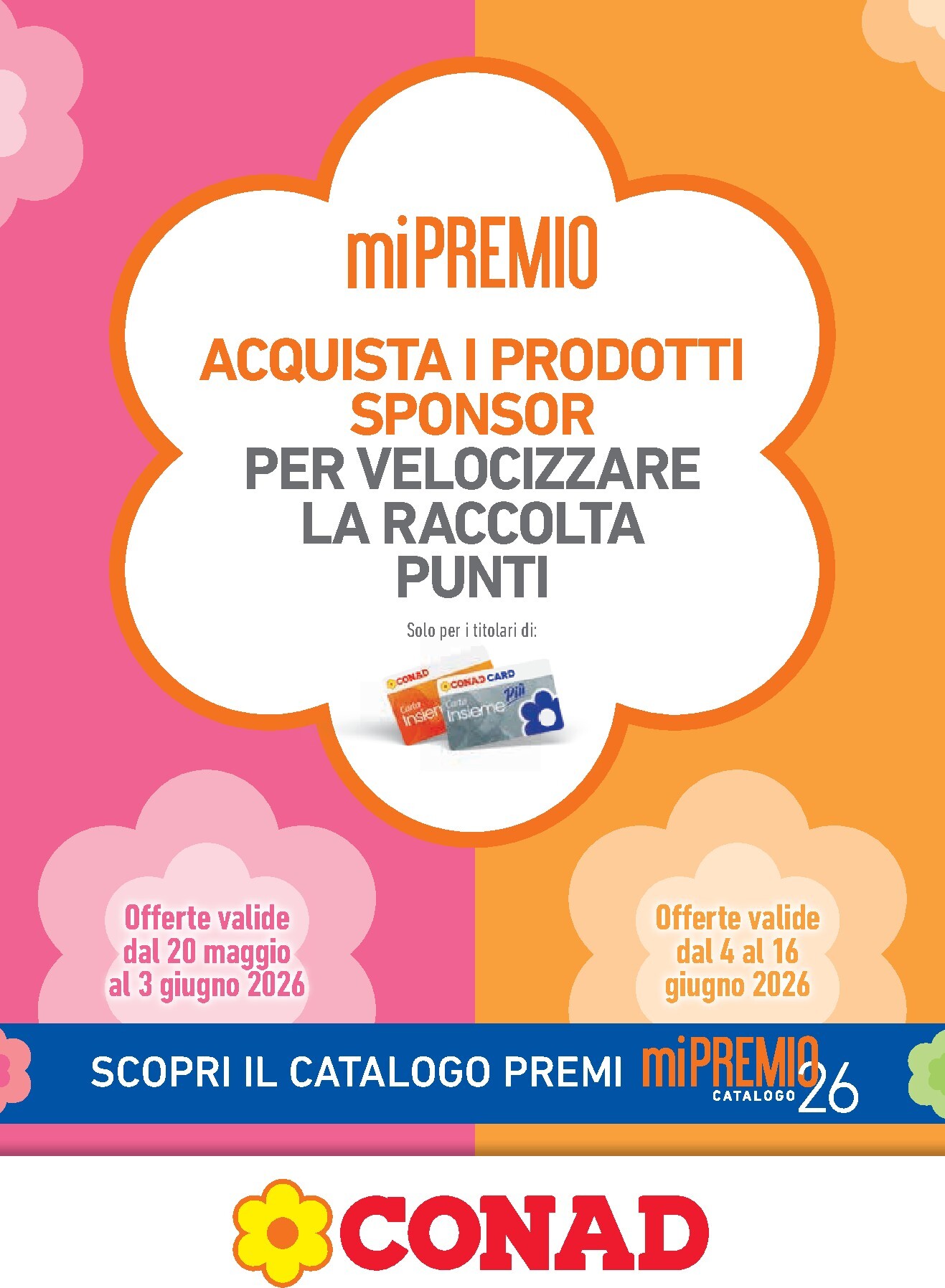 conad - Volantino Conad - miPremio per la prossima settimana dal mercoledì 20/05/2026 al martedì 16/06/2026