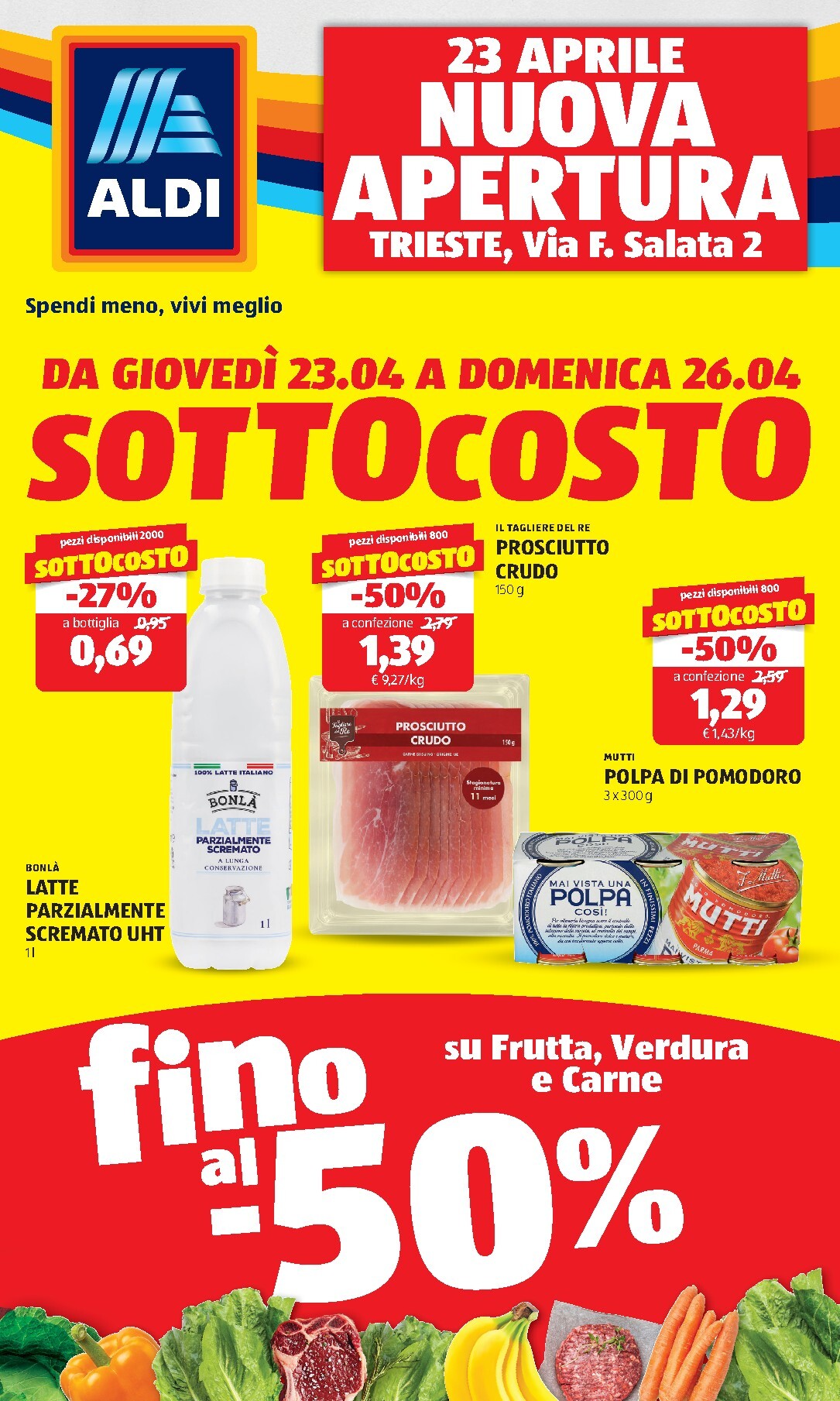 aldi - Volantino futuro ALDI - Nuovo Apertura Trieste valido dal giovedì 23/04/2026 al domenica 26/04/2026