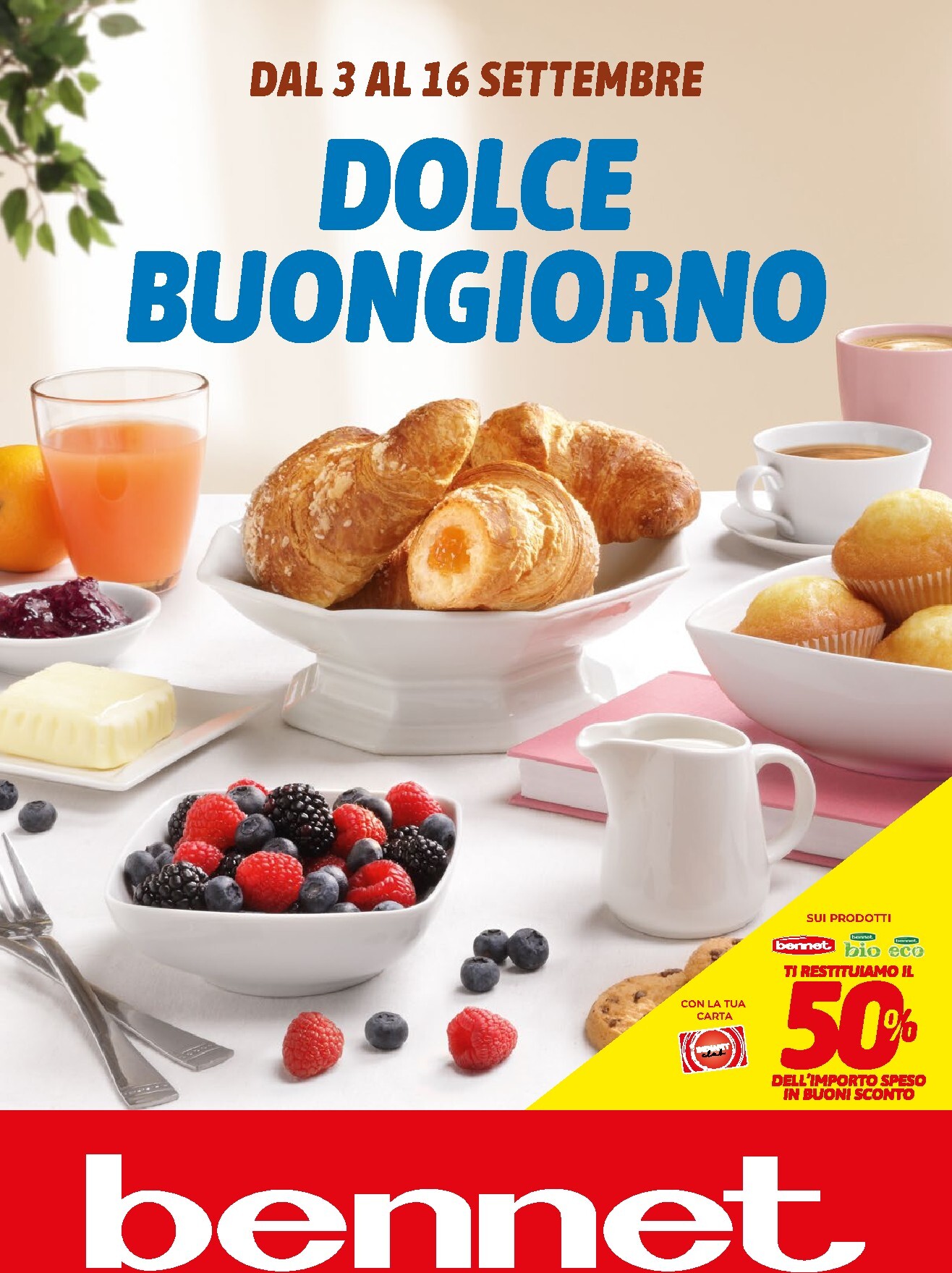 bennet - Volantino attuale di Bennet - Dolce Buongiorno valido dal giovedì 03/09/2026 al mercoledì 16/09/2026 - page: 1