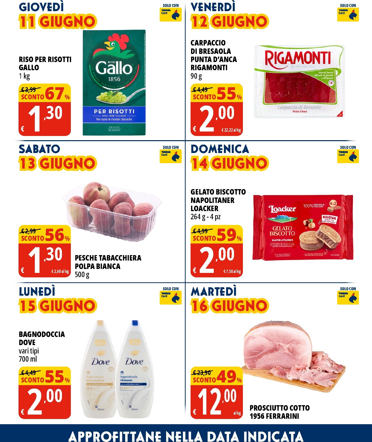tigros - Volantino attuale di Tigros valido dal mercoledì 03/06/2026 al martedì 16/06/2026 - page: 4