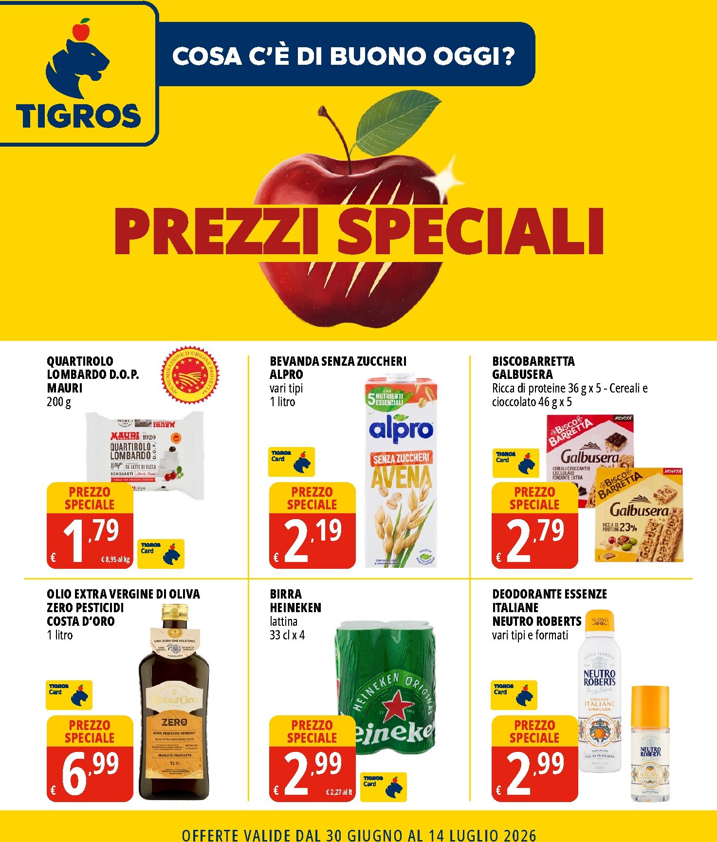 tigros - Volantino attuale di Tigros - Prezzi Speciali valido dal martedì 30/06/2026 al martedì 14/07/2026 - page: 1