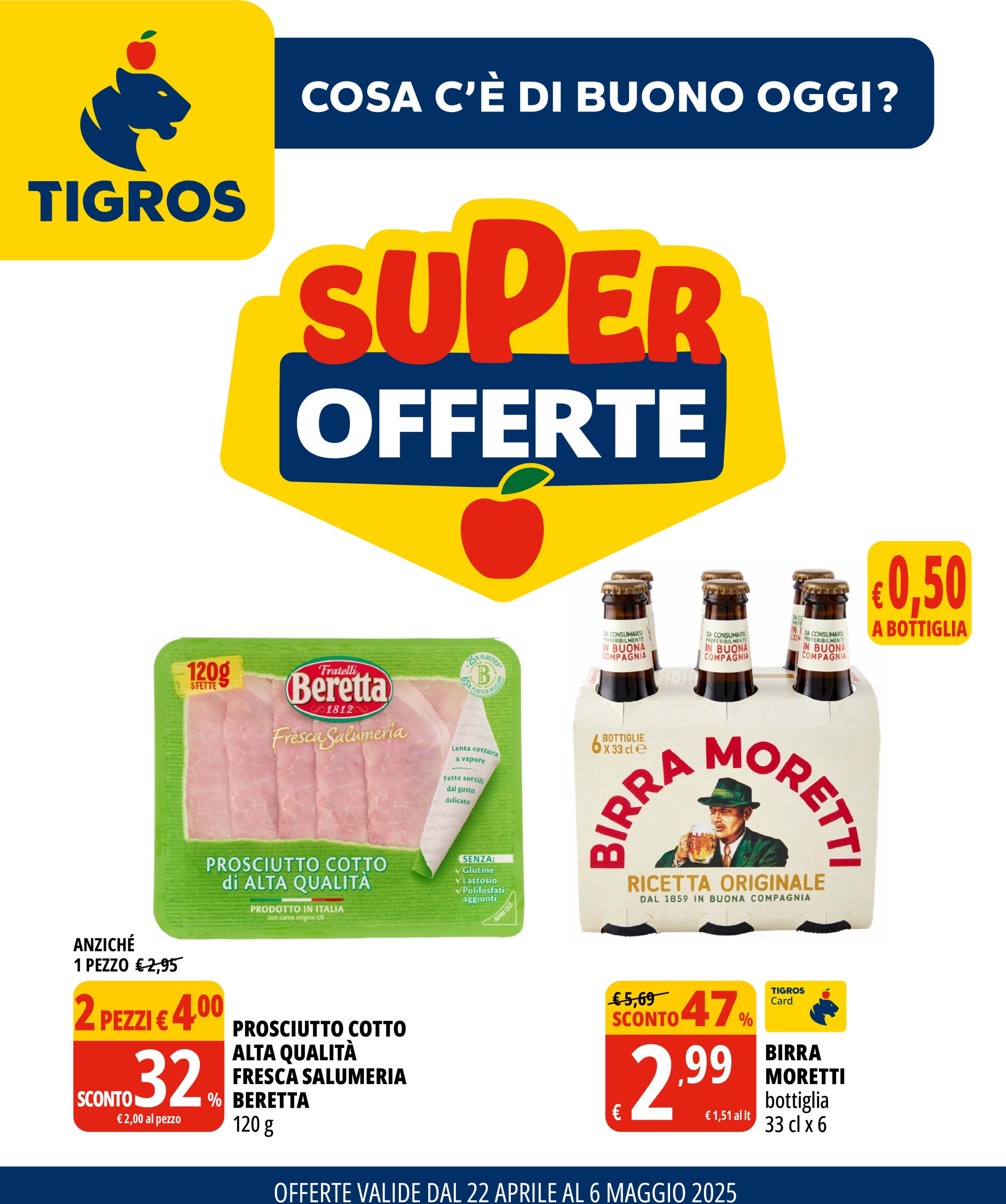 tigros - Volantino Tigros valido dal 22/04 al 06/05