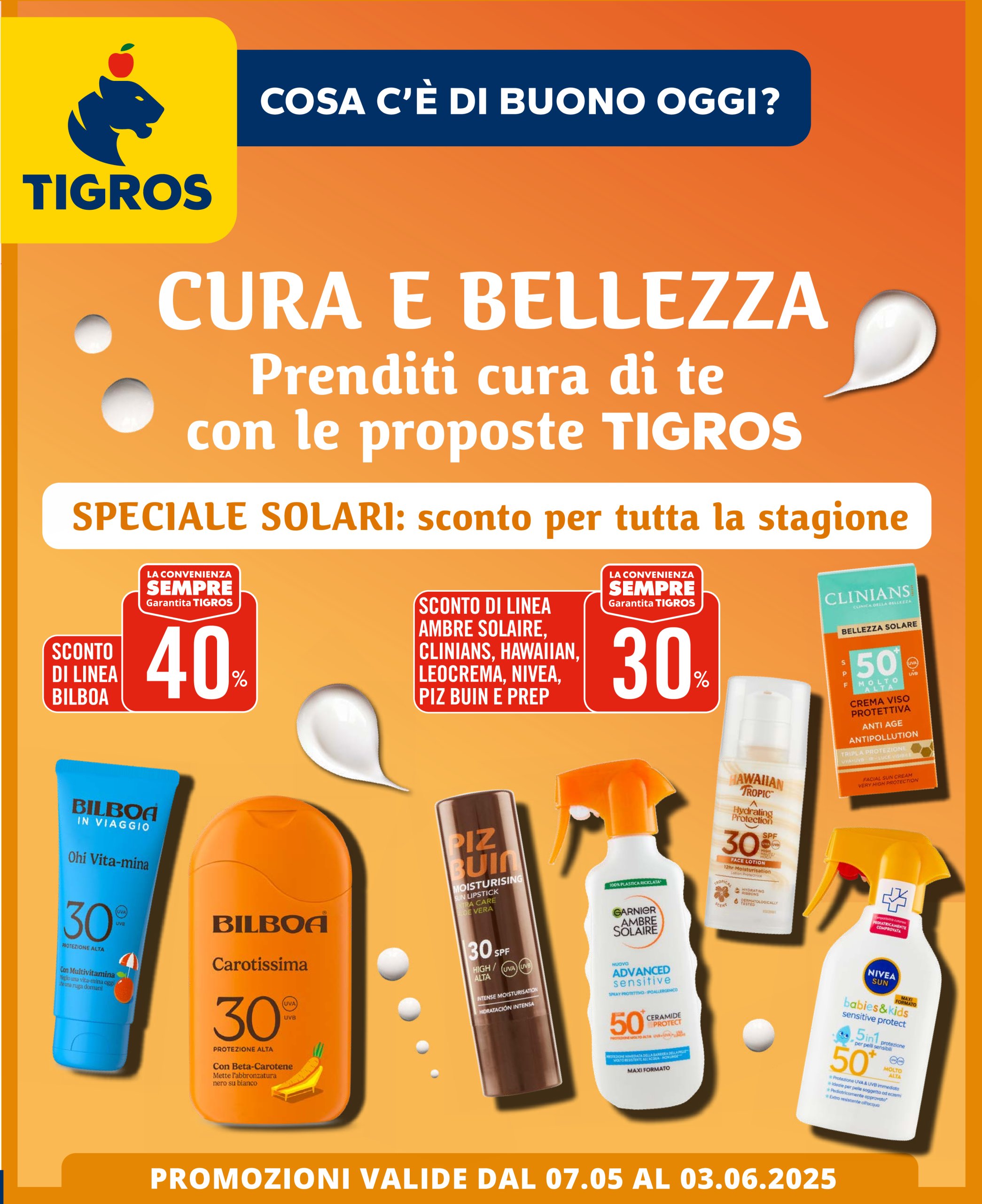 tigros - Volantino Tigros - Bellezza valido dal 07/05 al 03/06