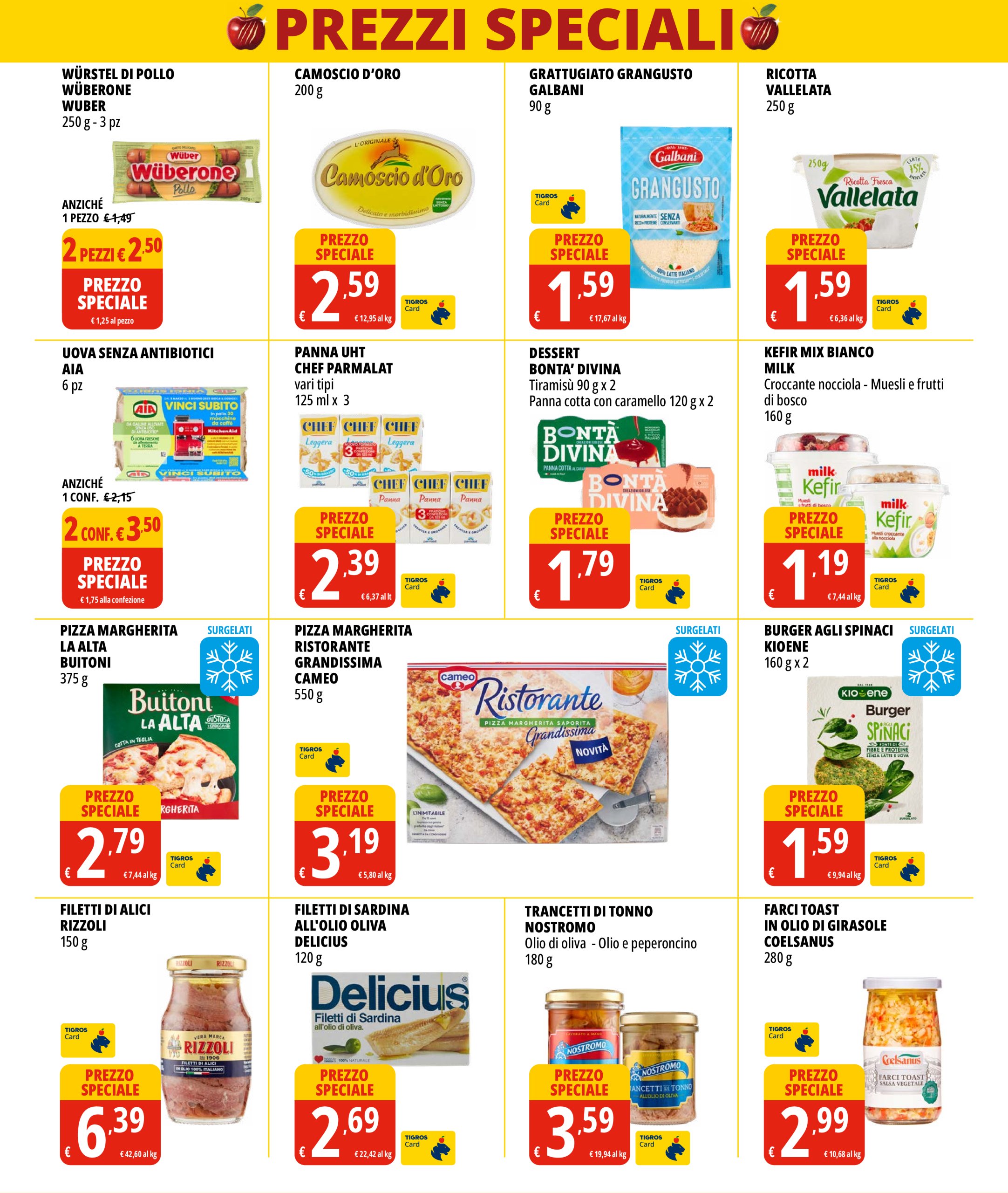 tigros - Volantino Tigros - Prezzi Speciali valido dal 18/06 al 30/06 - page: 2