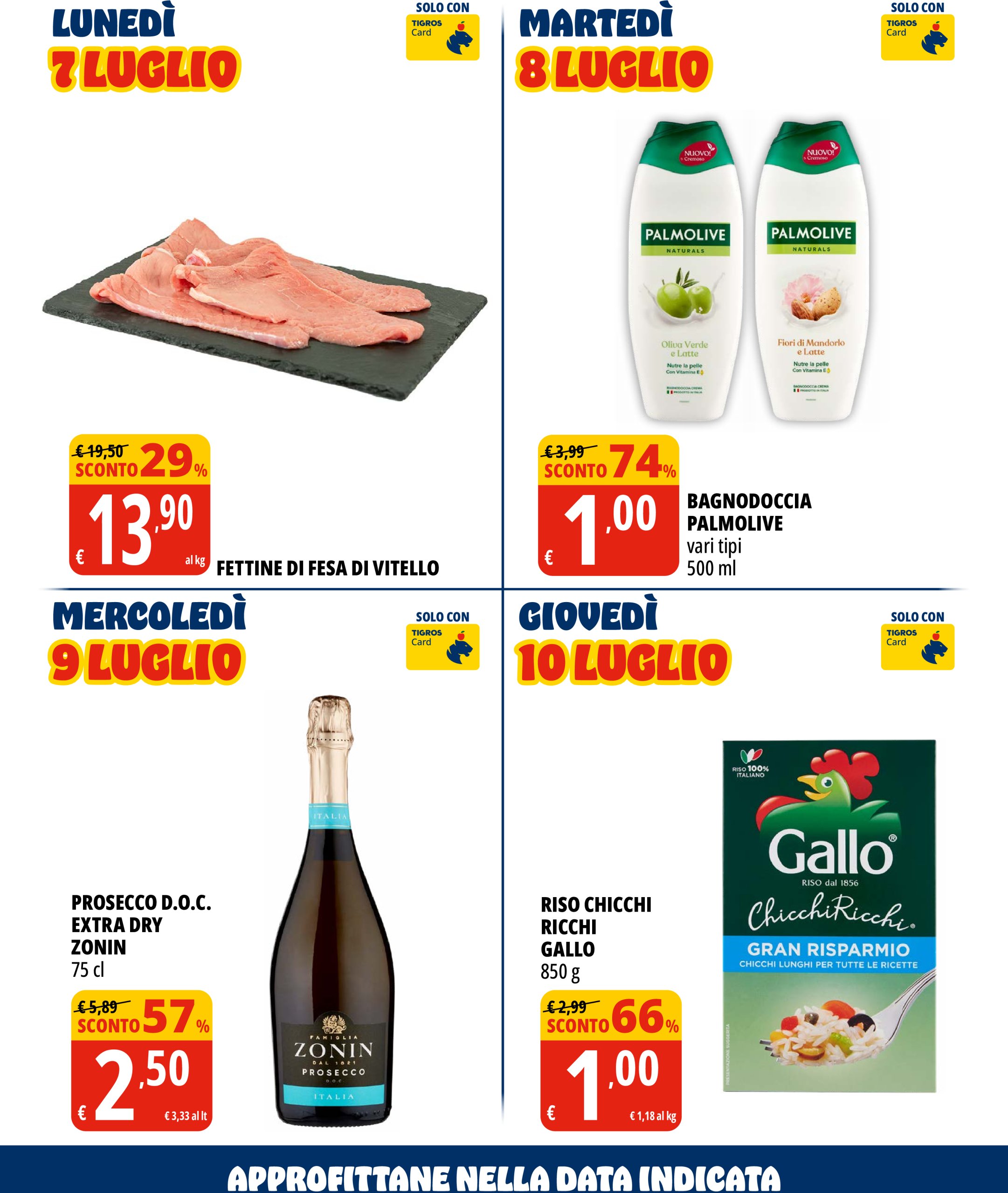 tigros - Volantino Tigros valido dal 01/07 al 14/07 - page: 4