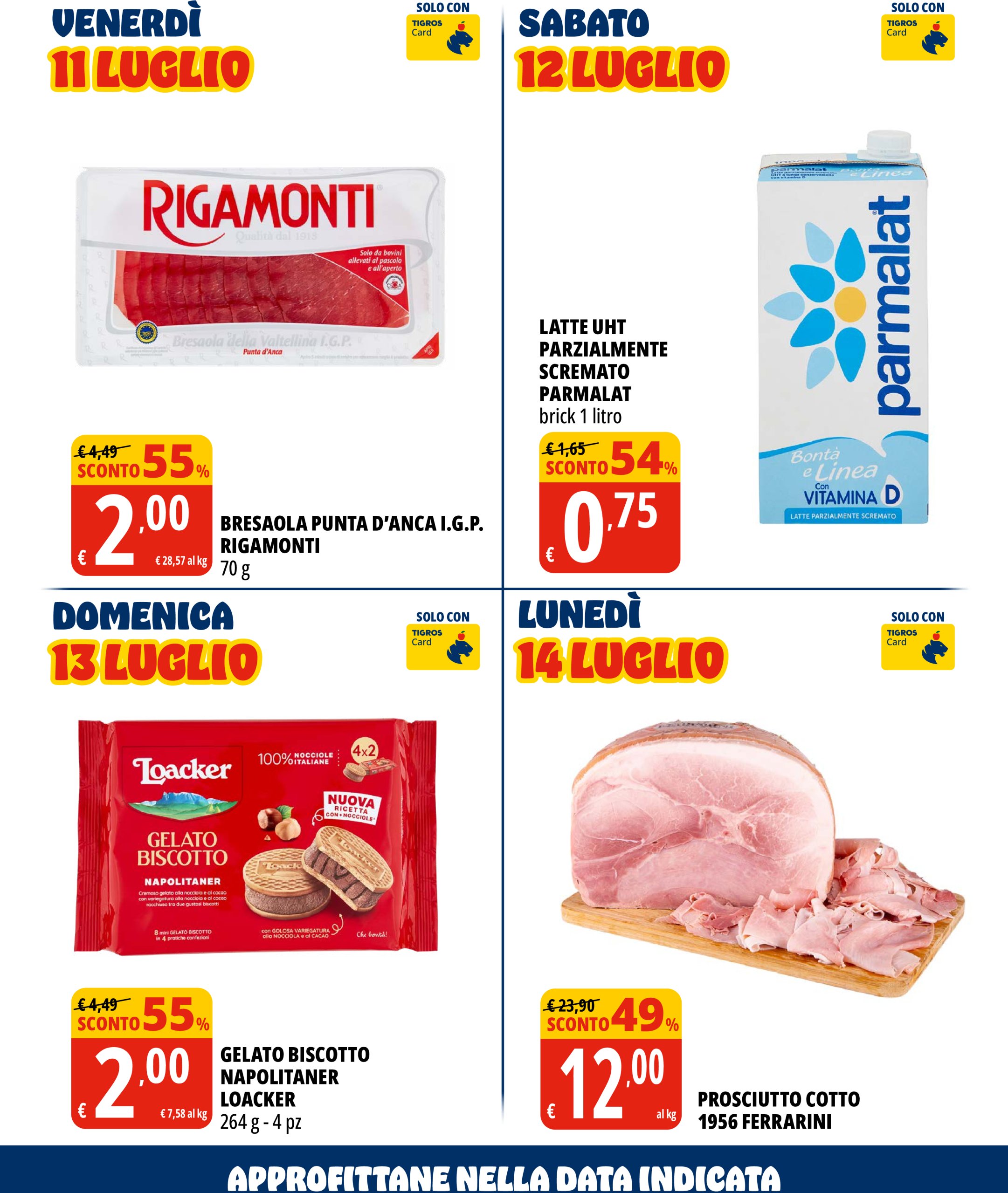 tigros - Volantino Tigros valido dal 01/07 al 14/07 - page: 5