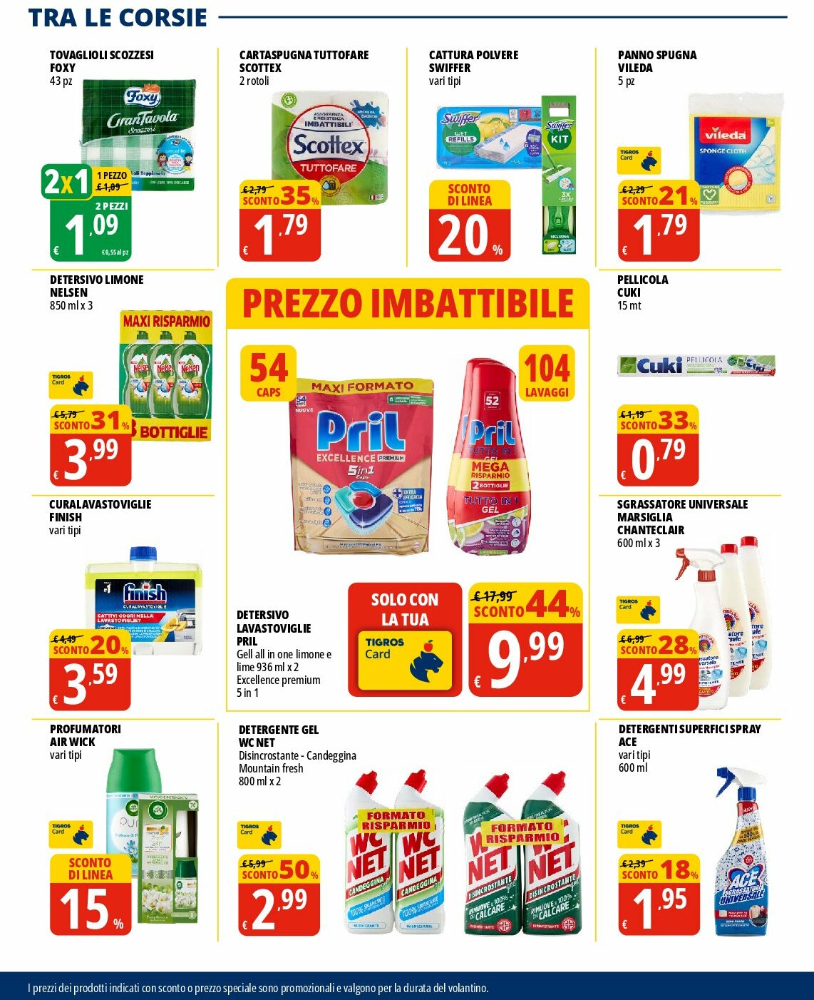 tigros - Volantino Tigros valido dal 31/07 al 18/08 - page: 28