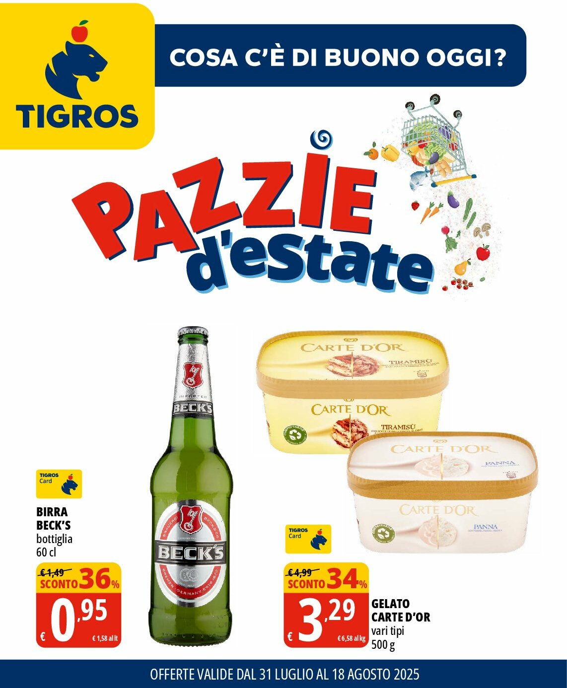tigros - Volantino Tigros valido dal 31/07 al 18/08