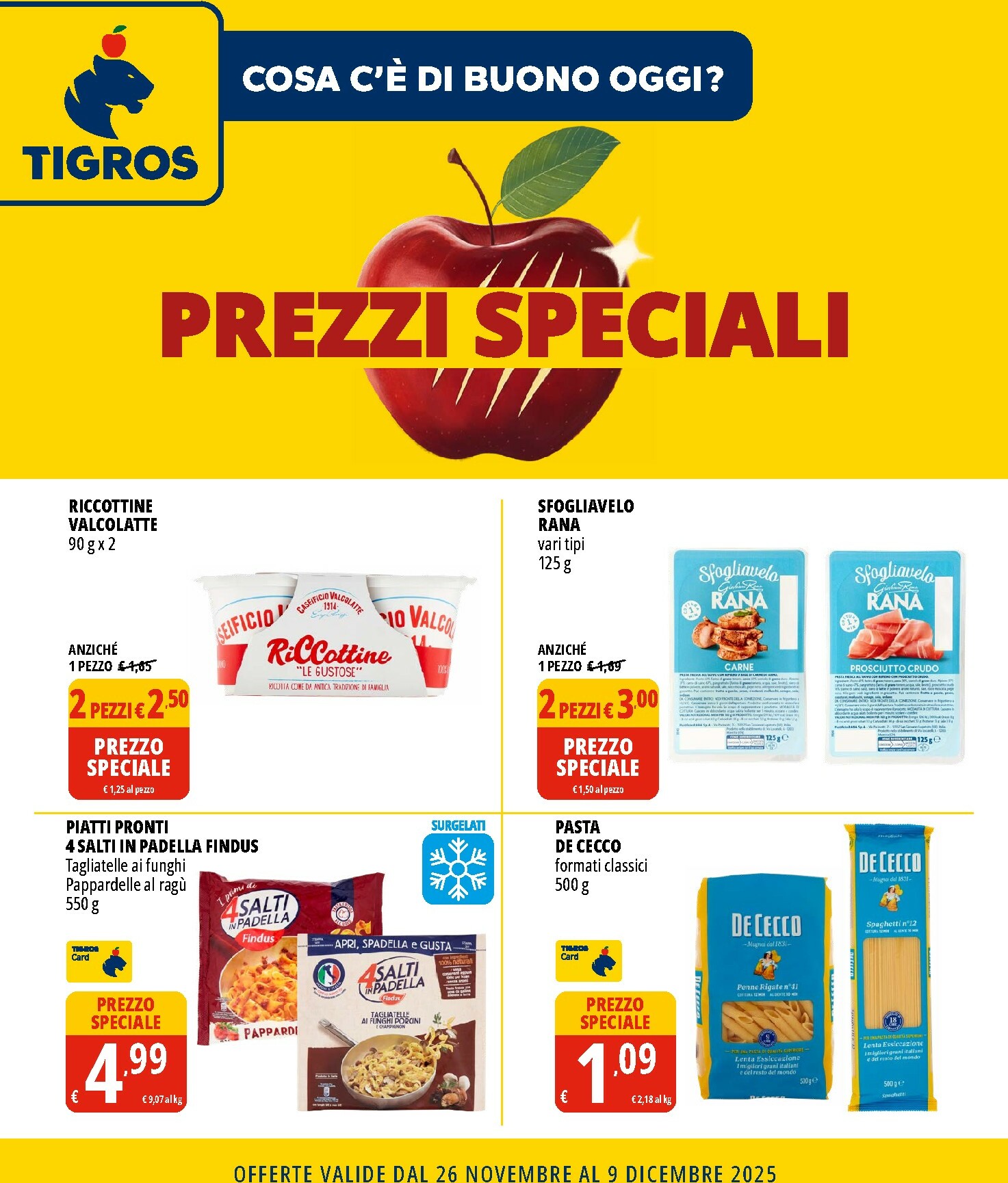 tigros - Volantino Tigros - Prezzi Speciali valido dal 26/11 al 09/12