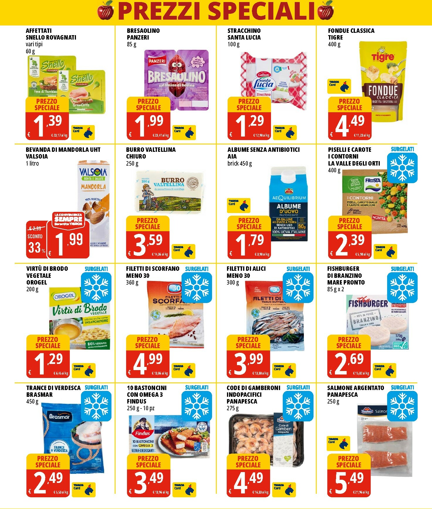 tigros - Volantino Tigros - Prezzi Speciali valido dal 26/11 al 09/12 - page: 2