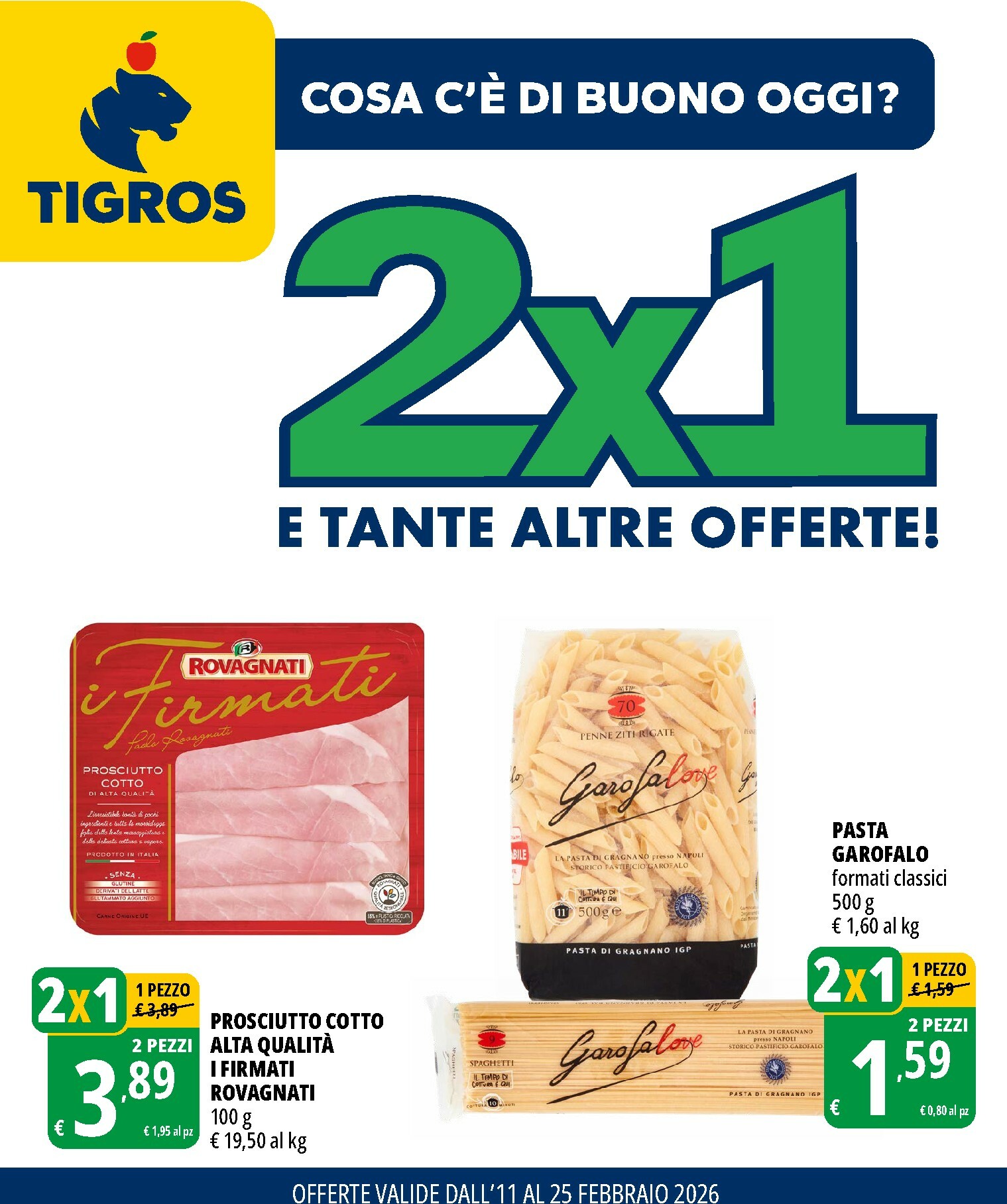 tigros - Volantino Tigros valido dal 11/02/2026 al 25/02/2026 - page: 1