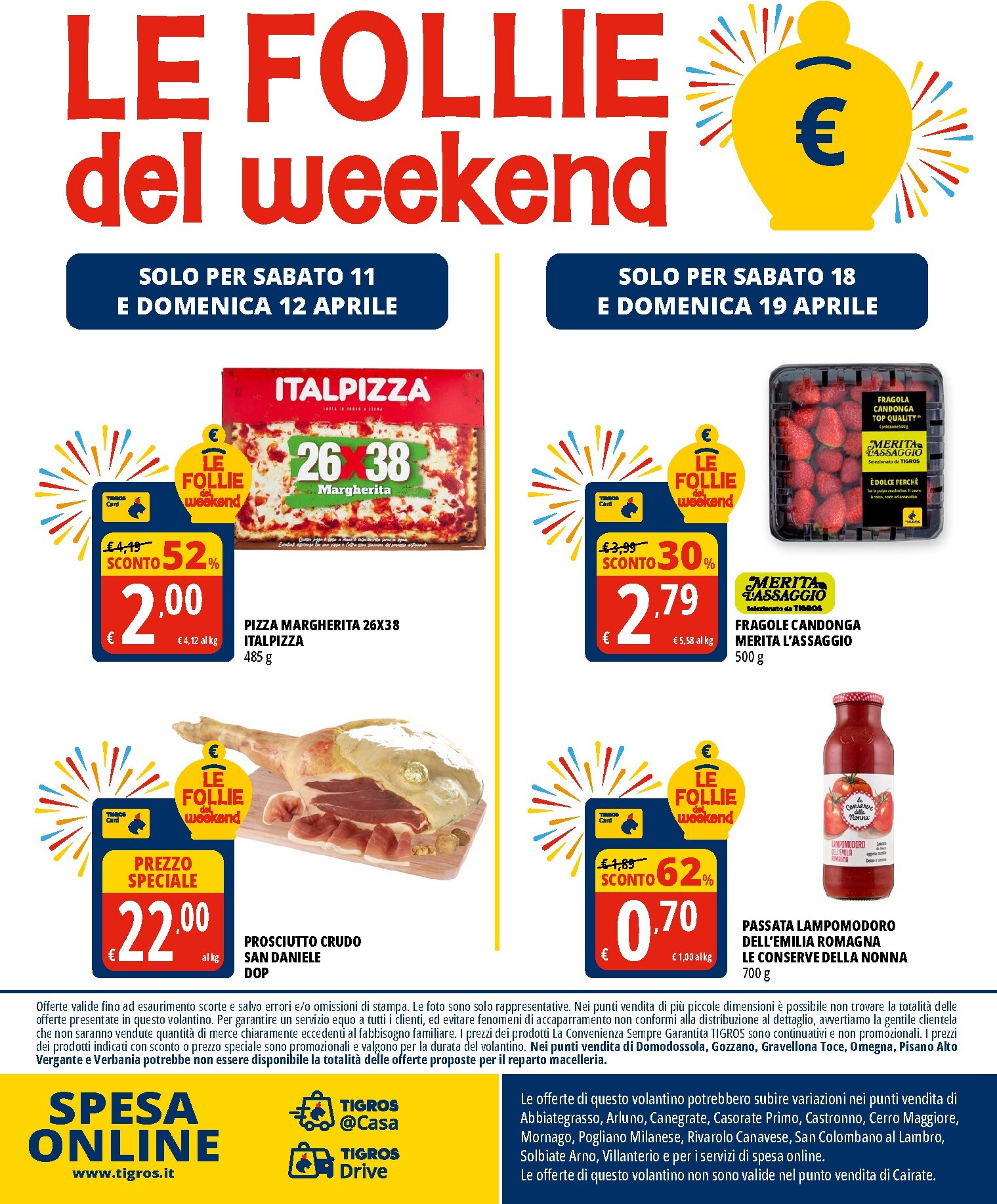 tigros - Volantino attuale di Tigros valido dal martedì 07/04/2026 al martedì 21/04/2026 - page: 24