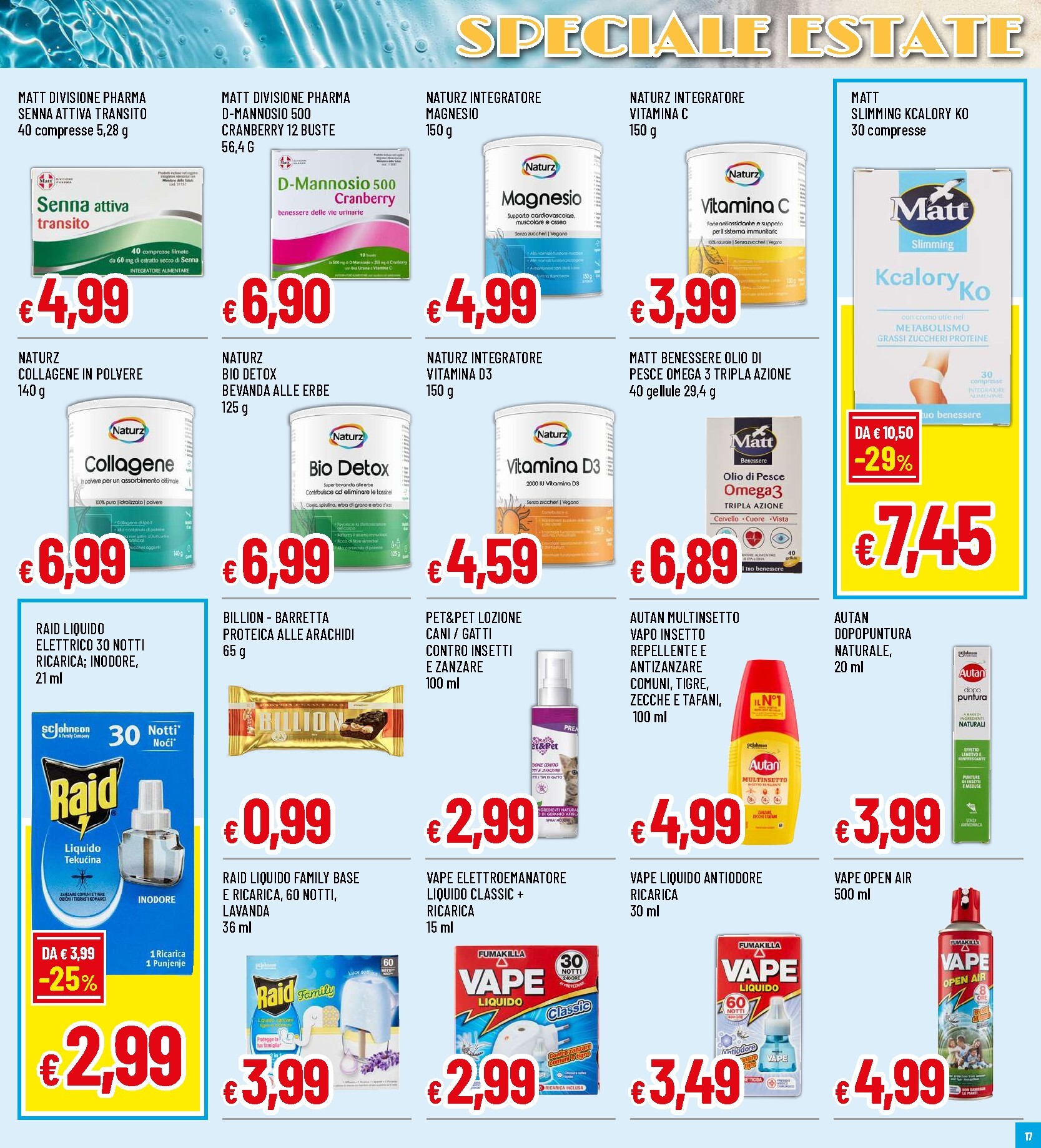 famila - Volantino attuale di Famila Superstore valido dal giovedì 18/06/2026 al mercoledì 01/07/2026 - page: 17