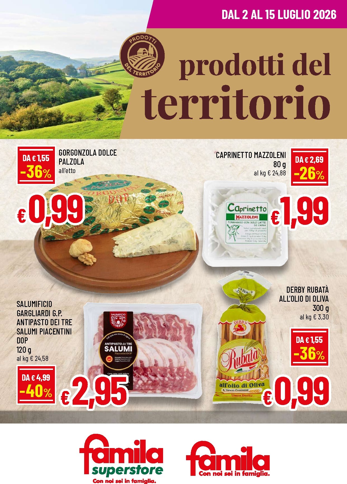 famila - Volantino attuale di Famila - Prodotti del territorio valido dal giovedì 02/07/2026 al mercoledì 15/07/2026