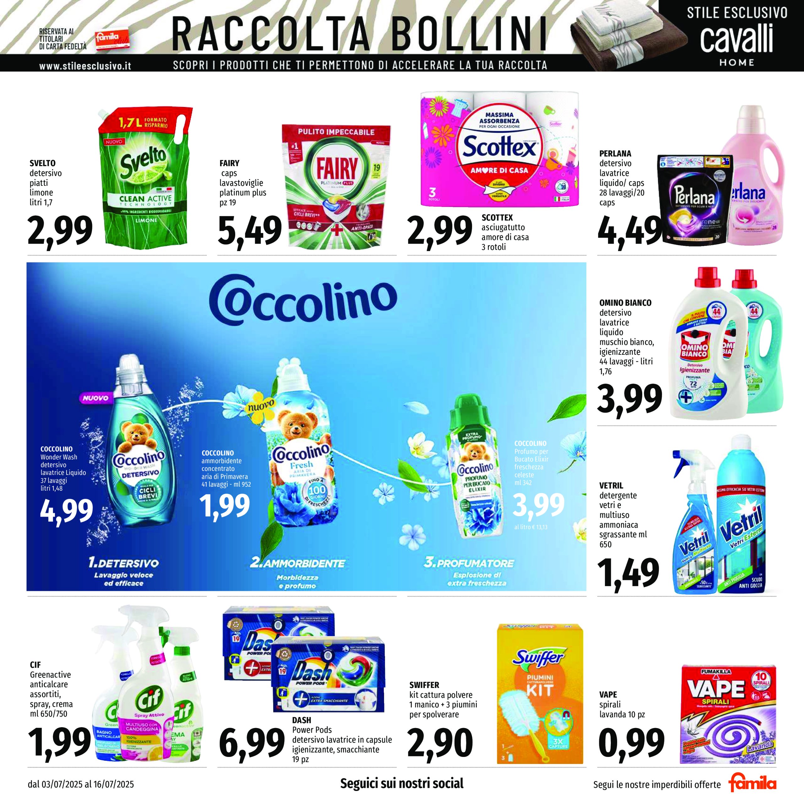 famila - Volantino Famila - Supermercati & Superstore valido dal 03/07 al 16/07 - page: 19