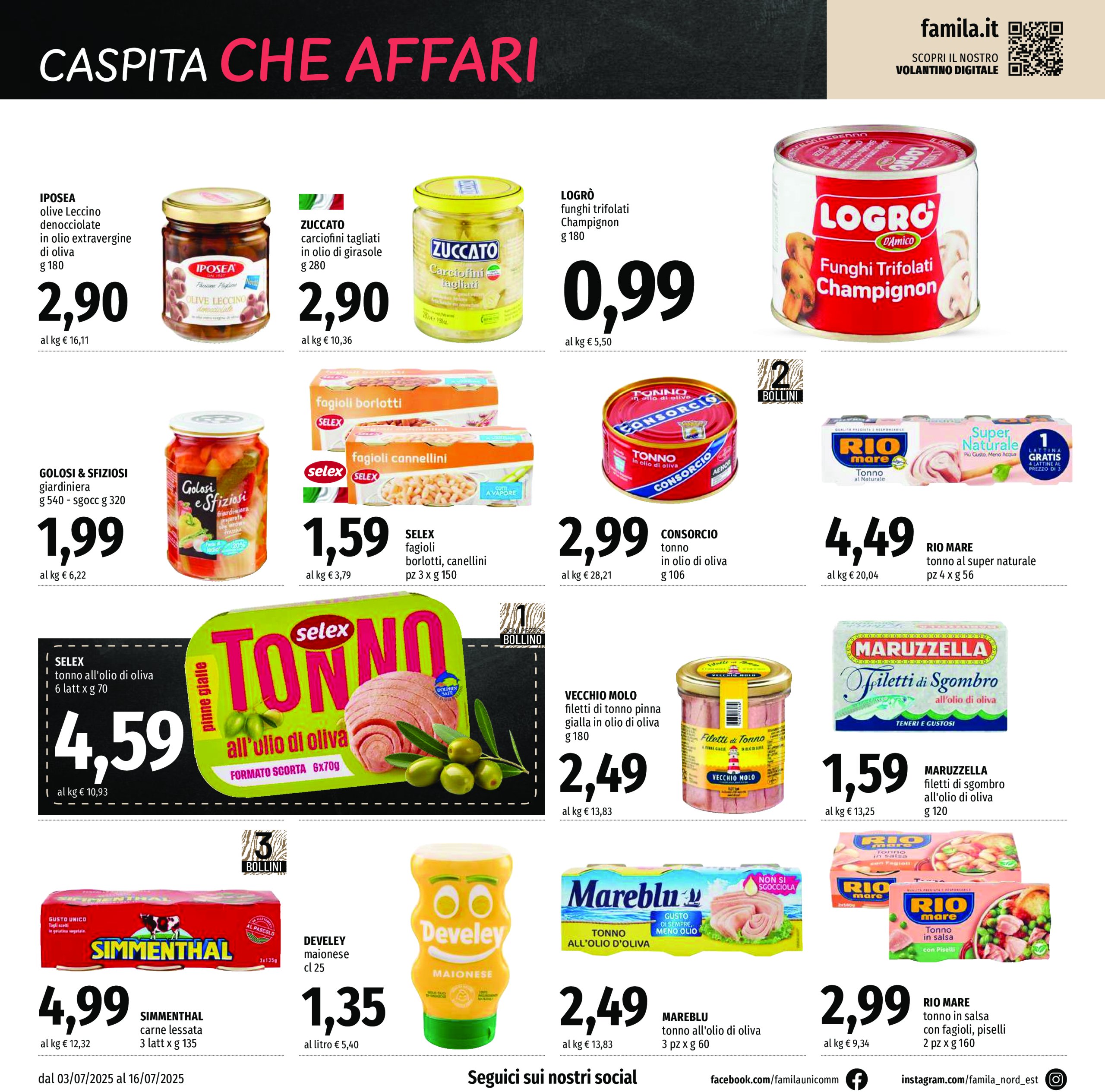 famila - Volantino Famila - Supermercati & Superstore valido dal 03/07 al 16/07 - page: 12