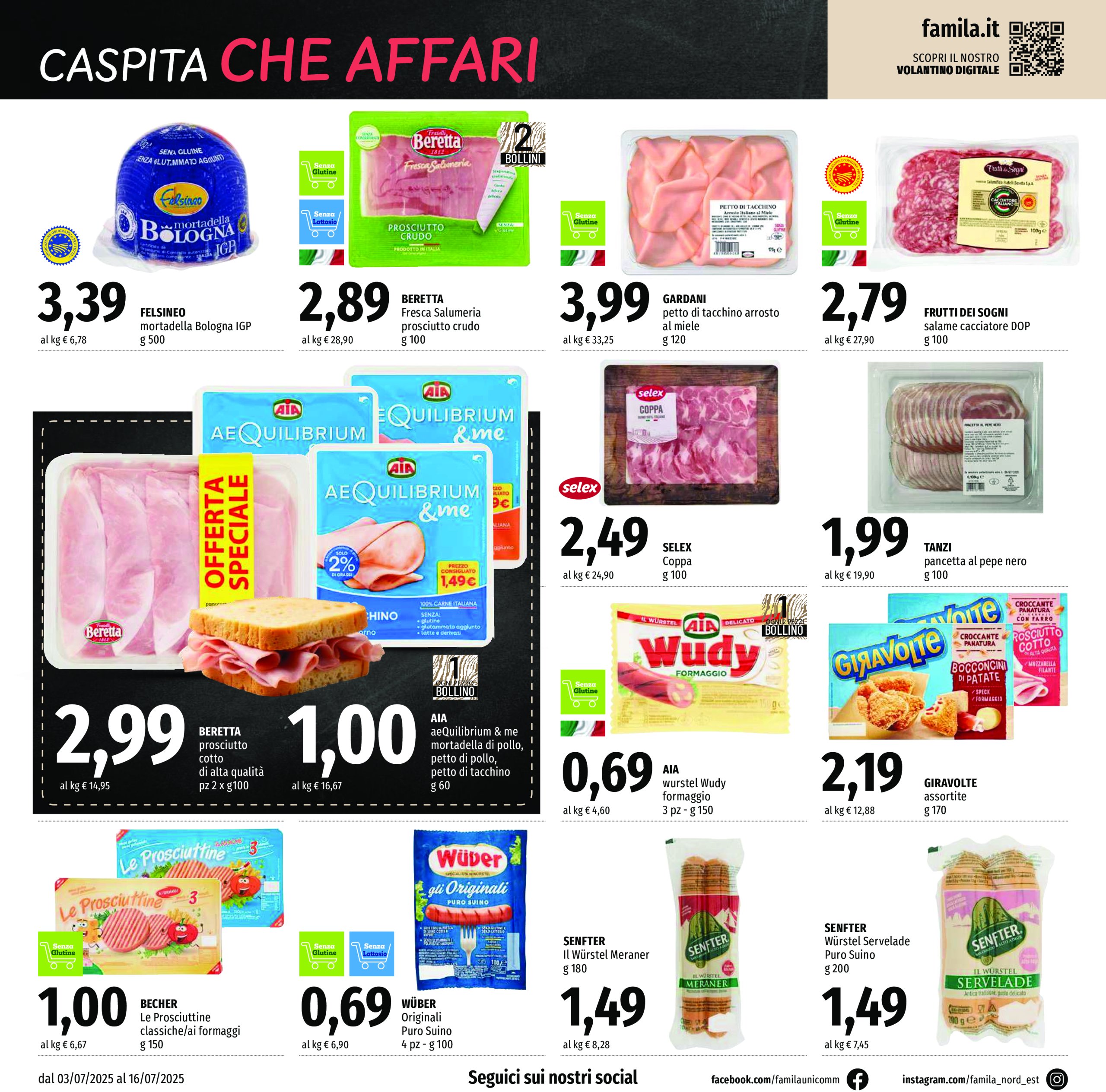famila - Volantino Famila - Supermercati & Superstore valido dal 03/07 al 16/07 - page: 6