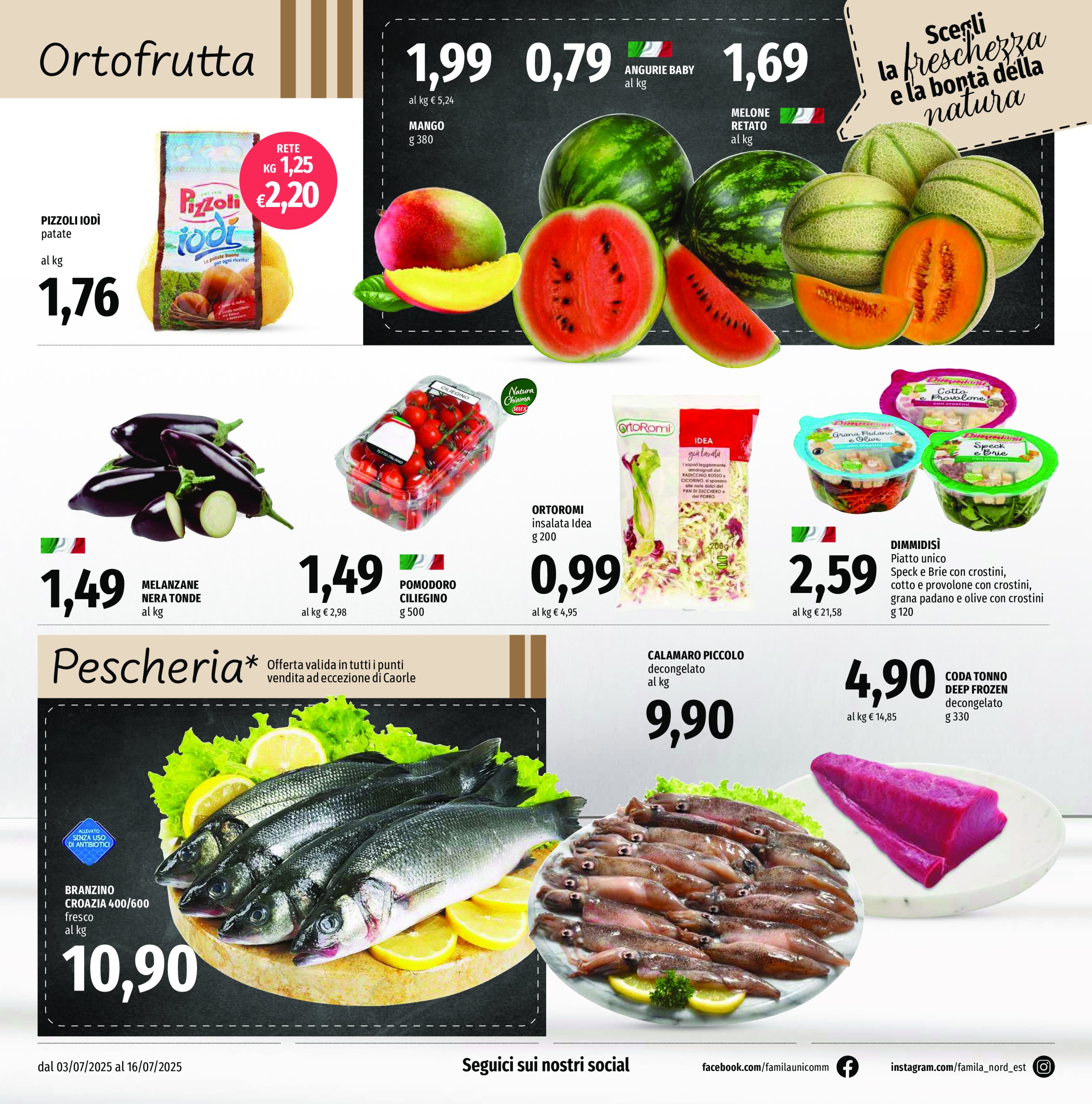 famila - Volantino Famila - Supermercati & Superstore valido dal 03/07 al 16/07 - page: 2