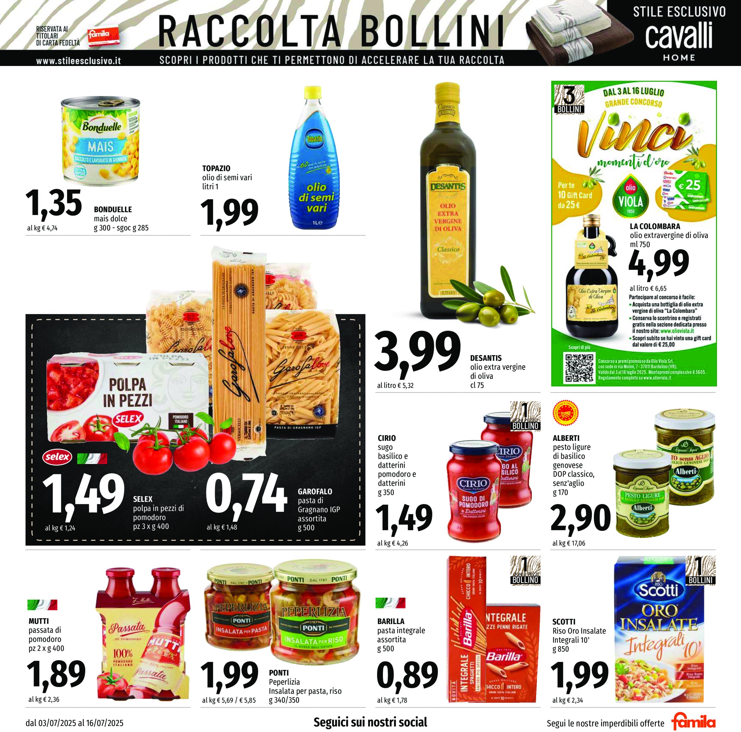 famila - Volantino Famila - Supermercati & Superstore valido dal 03/07 al 16/07 - page: 13