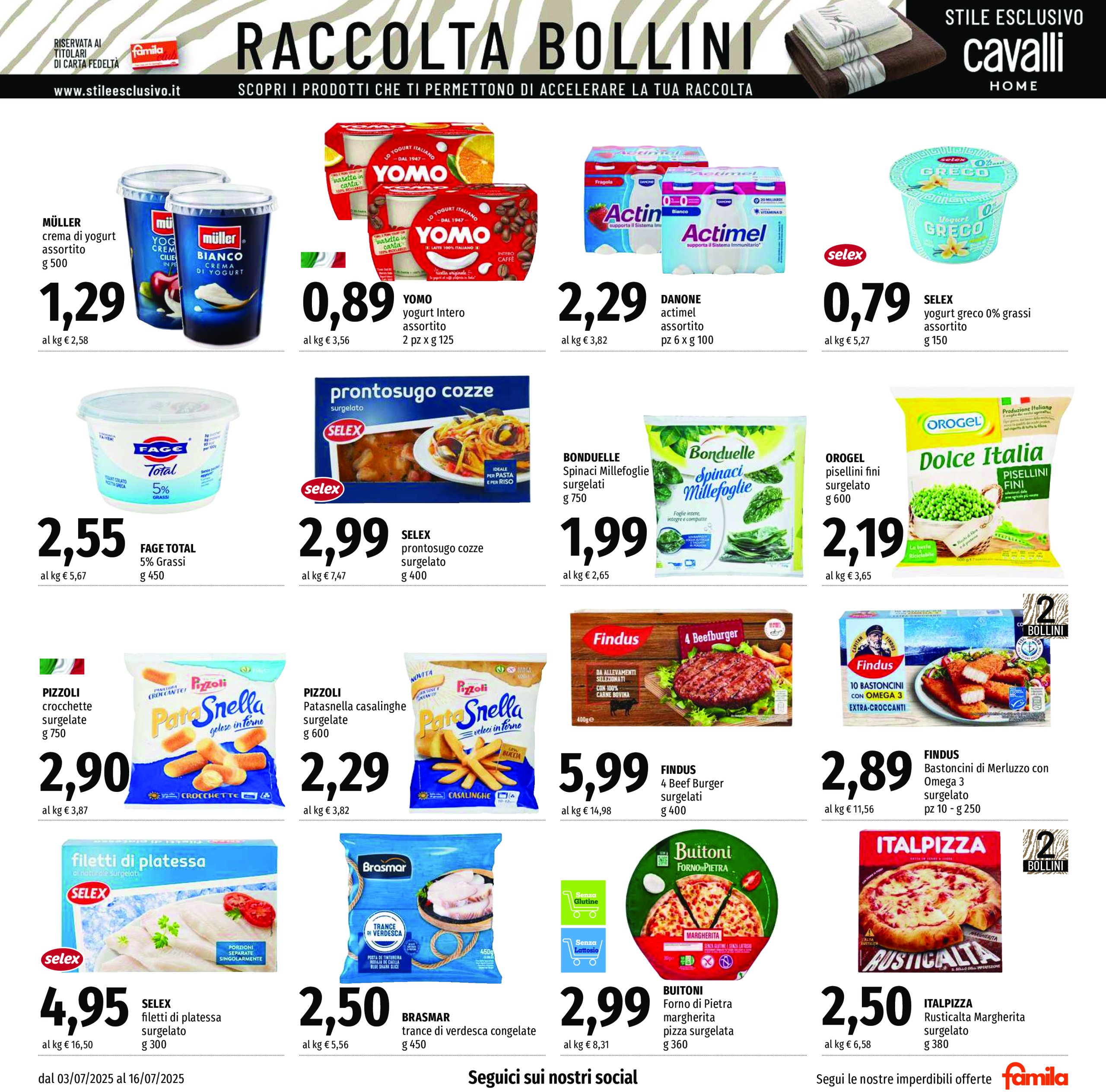 famila - Volantino Famila - Supermercati & Superstore valido dal 03/07 al 16/07 - page: 9
