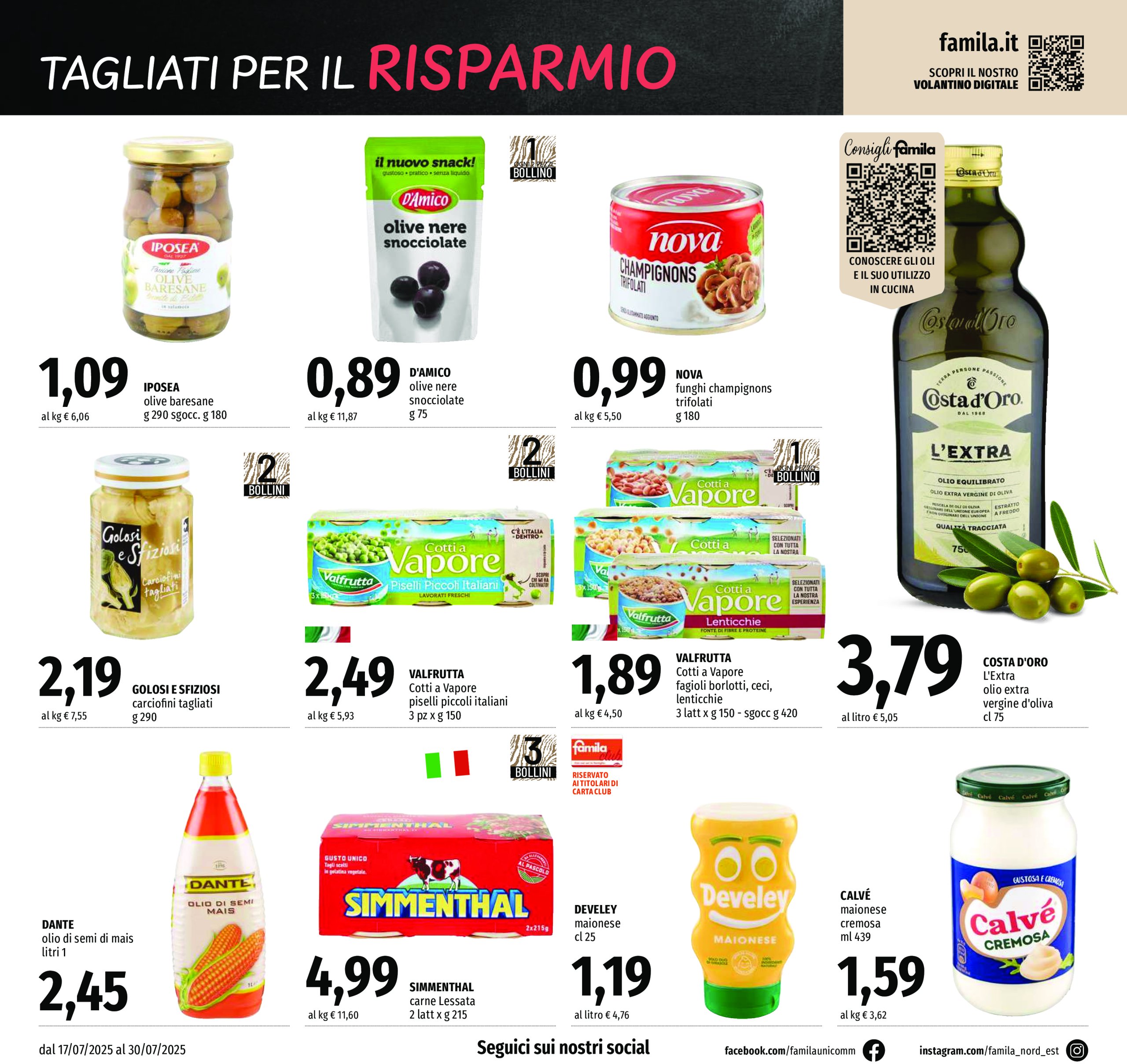 famila - Volantino Famila - Supermercati & Superstore valido dal 17/07 al 30/07 - page: 10