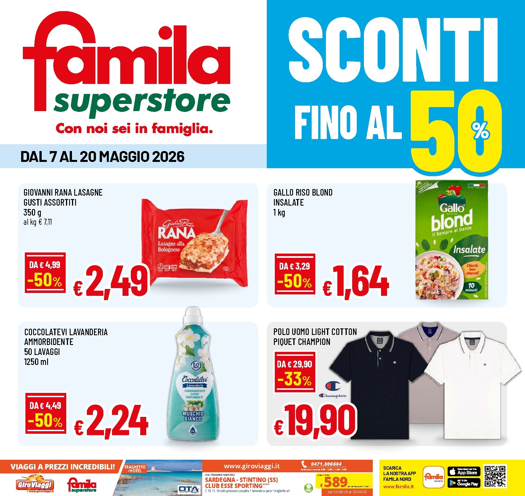 famila - Volantino attuale di Famila Superstore - Sconti fino al 50% valido dal giovedì 07/05/2026 al mercoledì 20/05/2026
