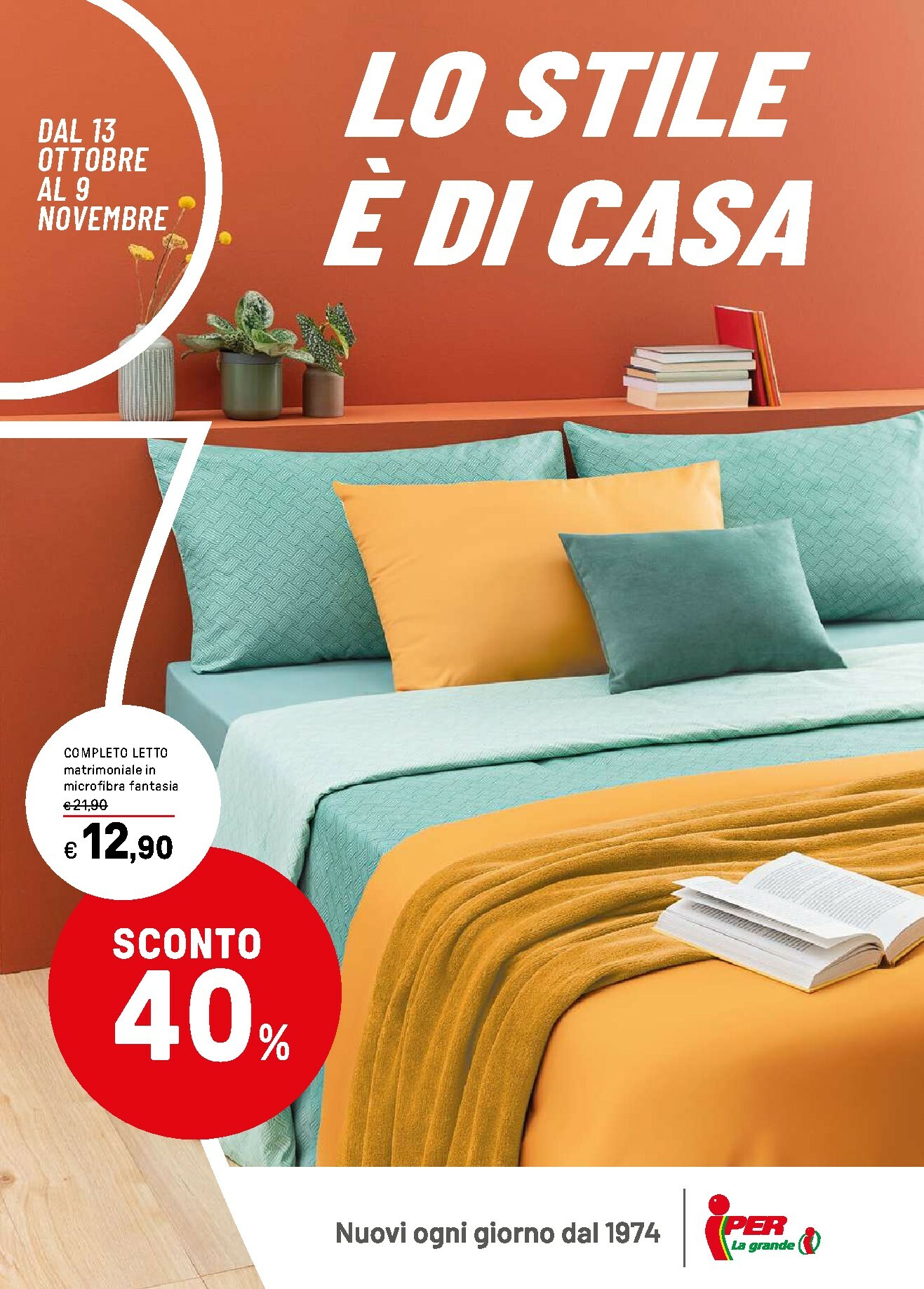 iper - Volantino Iper - Lo stilee di casa valido dal 13/10 al 09/11