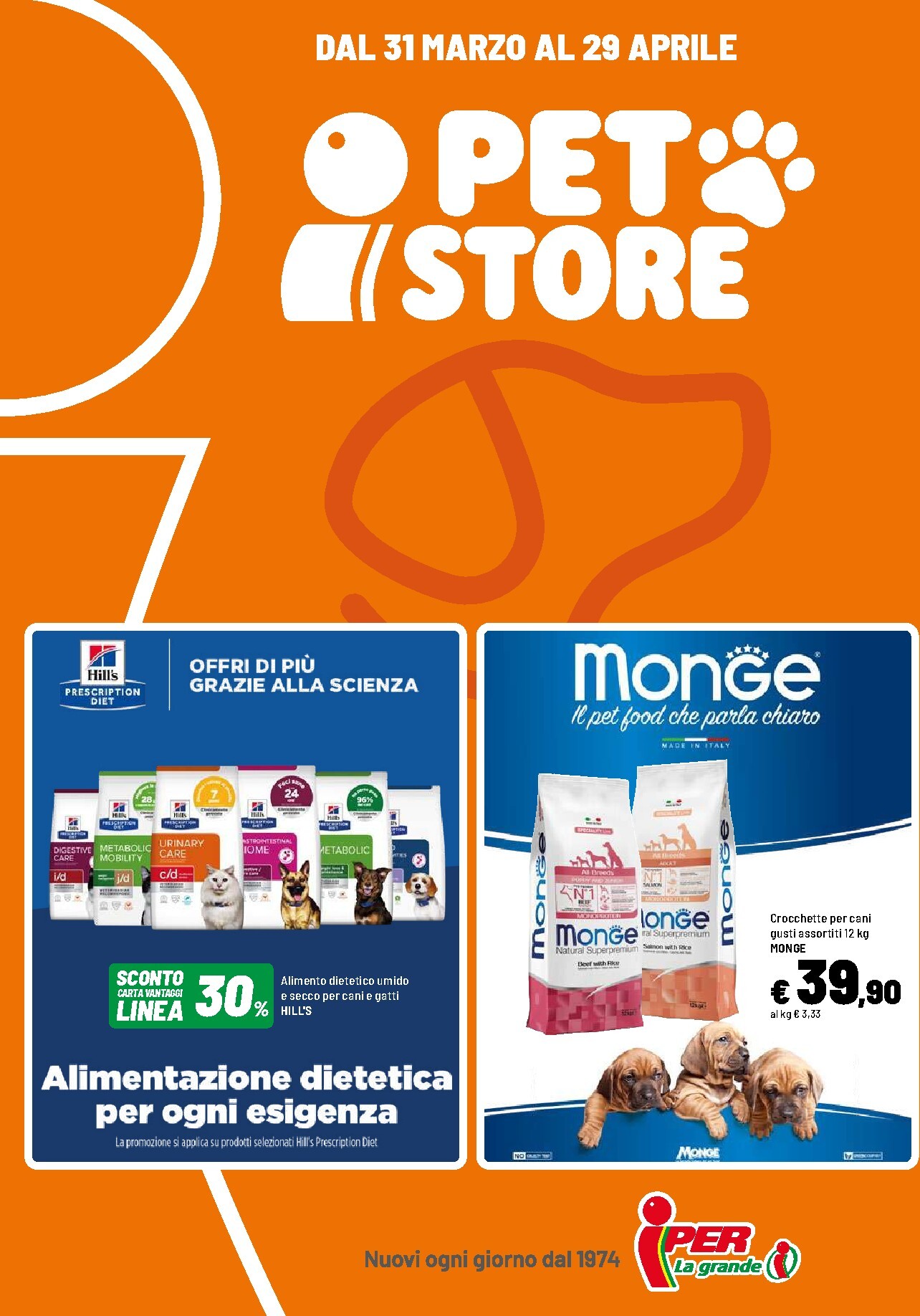 iper - Volantino Iper - Pet Store valido dal 31/03/2026 al 29/04/2026