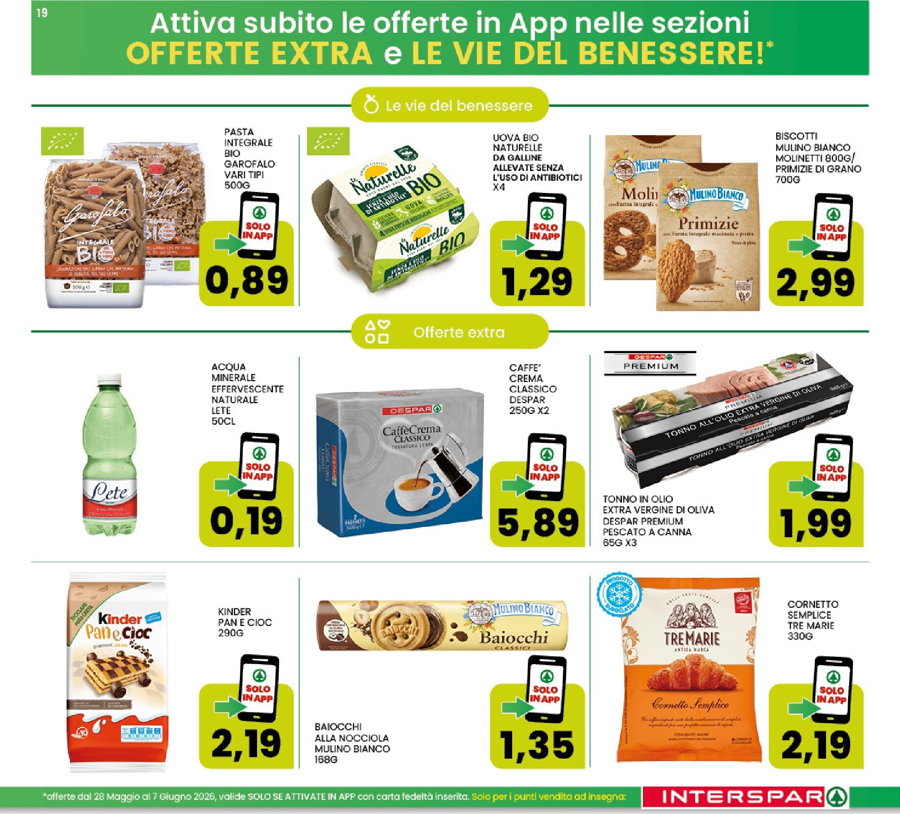 interspar - Volantino attuale di INTERSPAR valido dal giovedì 28/05/2026 al domenica 07/06/2026 - page: 19
