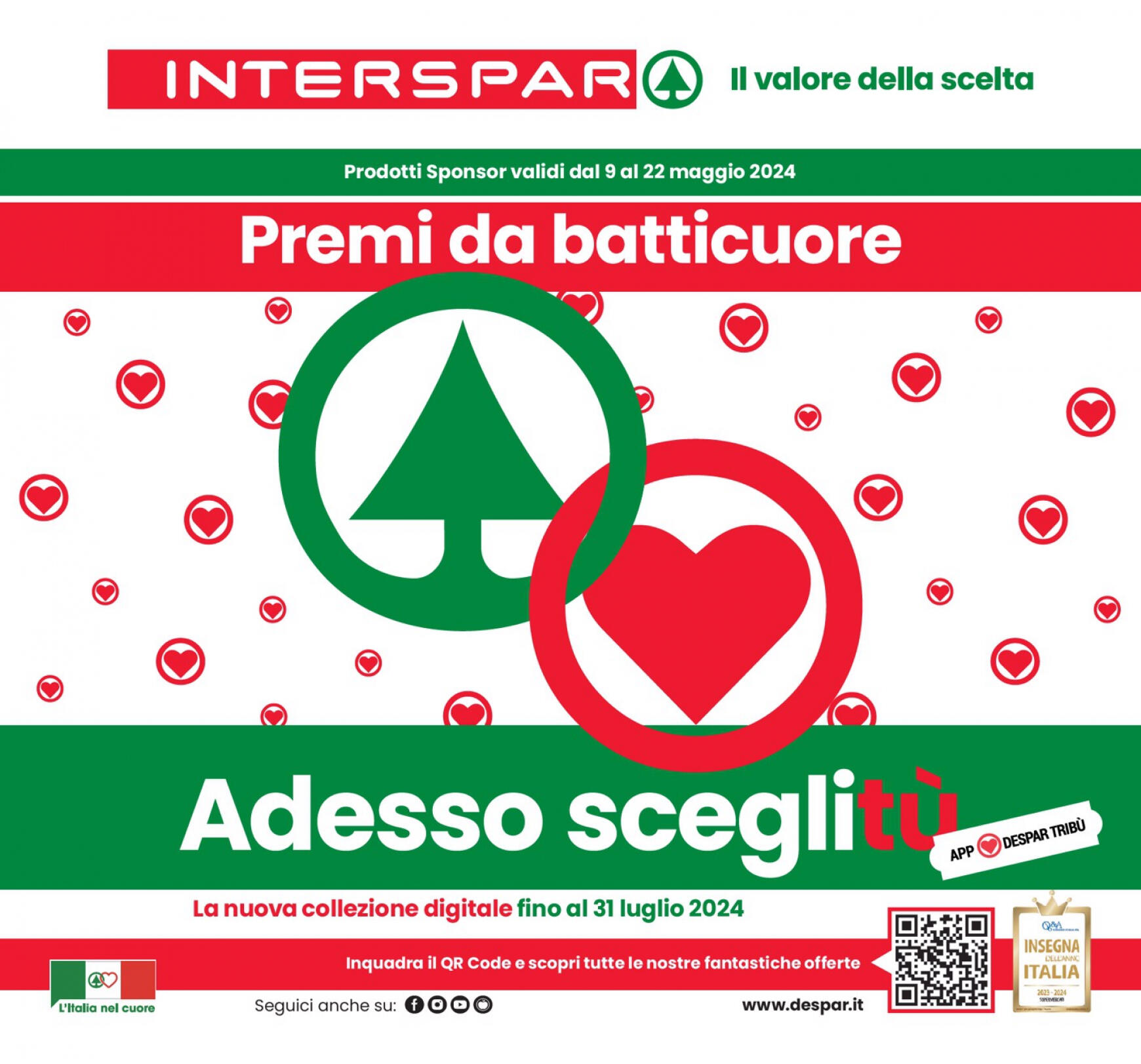 interspar - Nuovo volantino INTERSPAR - Premi da batticuore. Adesso sceglitù 09.05. - 22.05. - page: 1