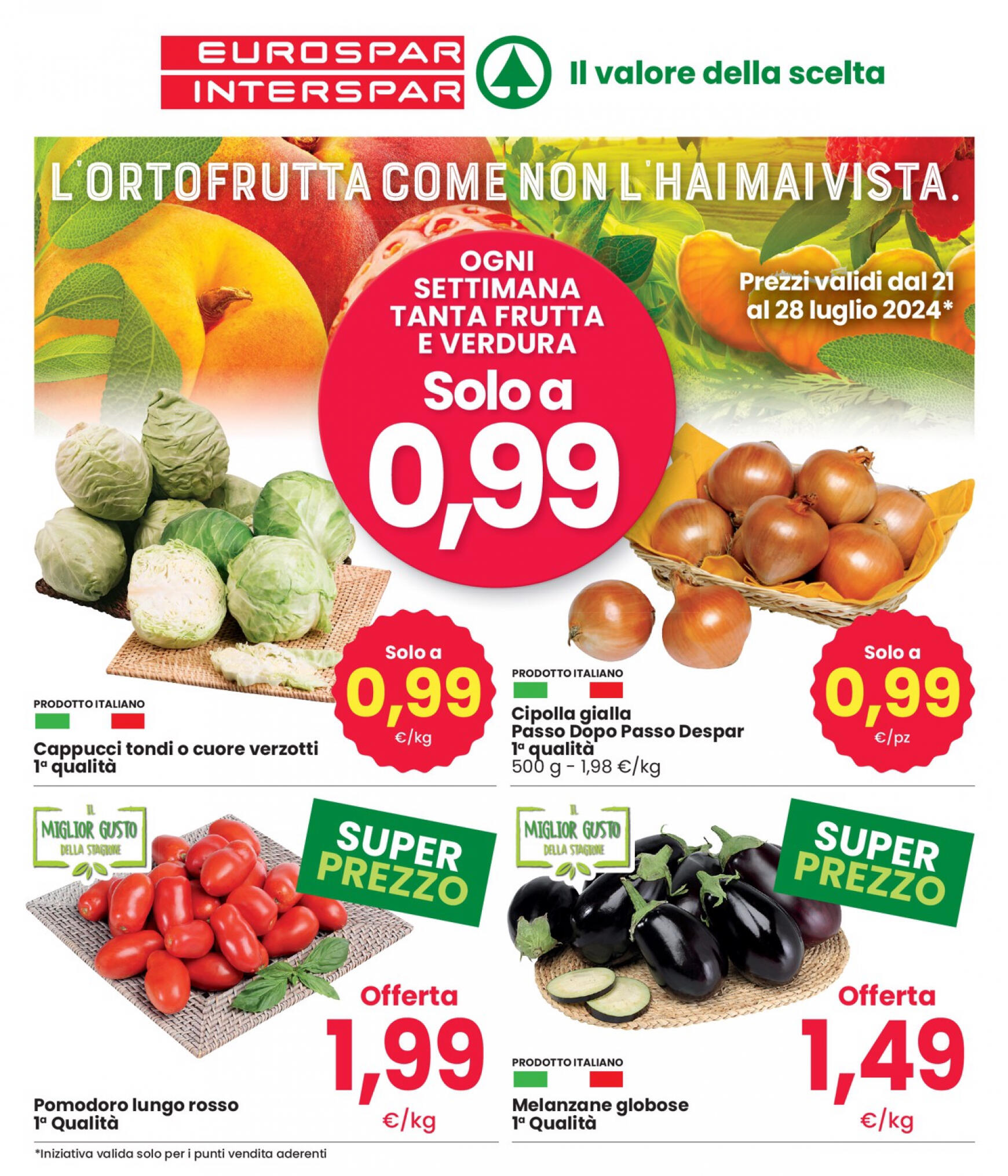 interspar - Nuovo volantino INTERSPAR - L'ortofrutta Come Noh L'hai Mai Vista 21.07. - 28.07. - page: 6