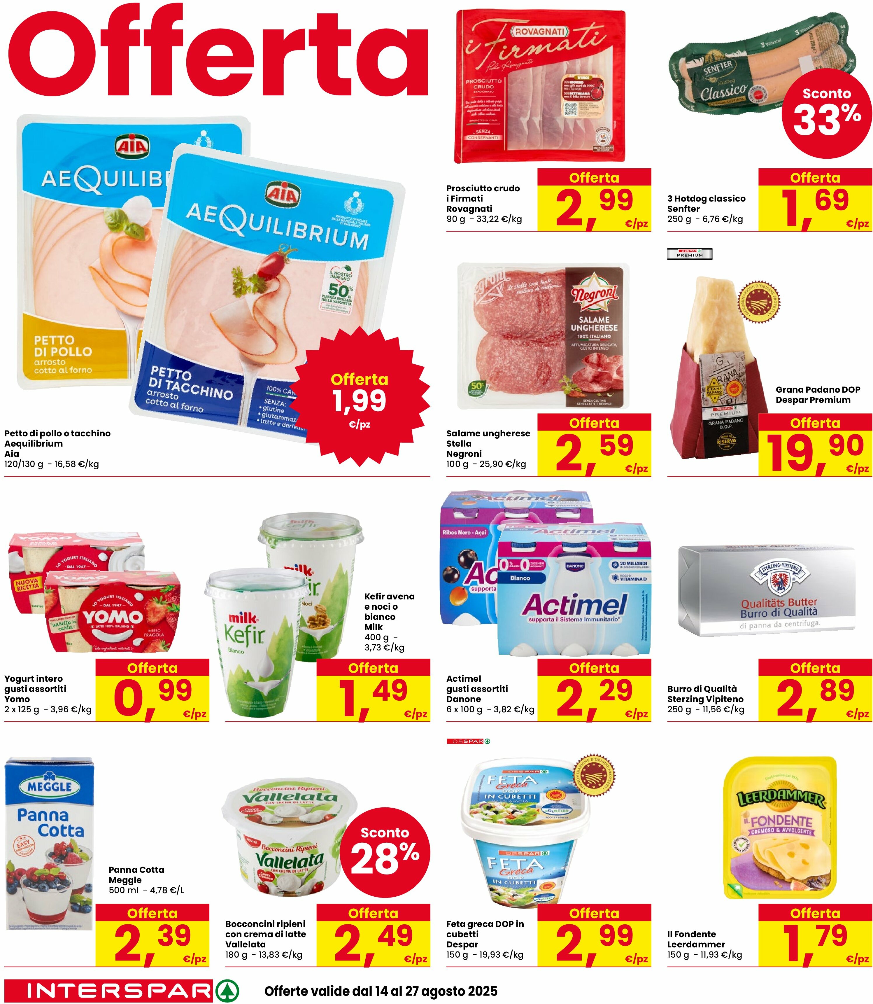 interspar - Volantino INTERSPAR valido dal 14/08 al 27/08 - page: 18 interspar - Volantino INTERSPAR valido dal 14/08 al 27/08 - page: 18