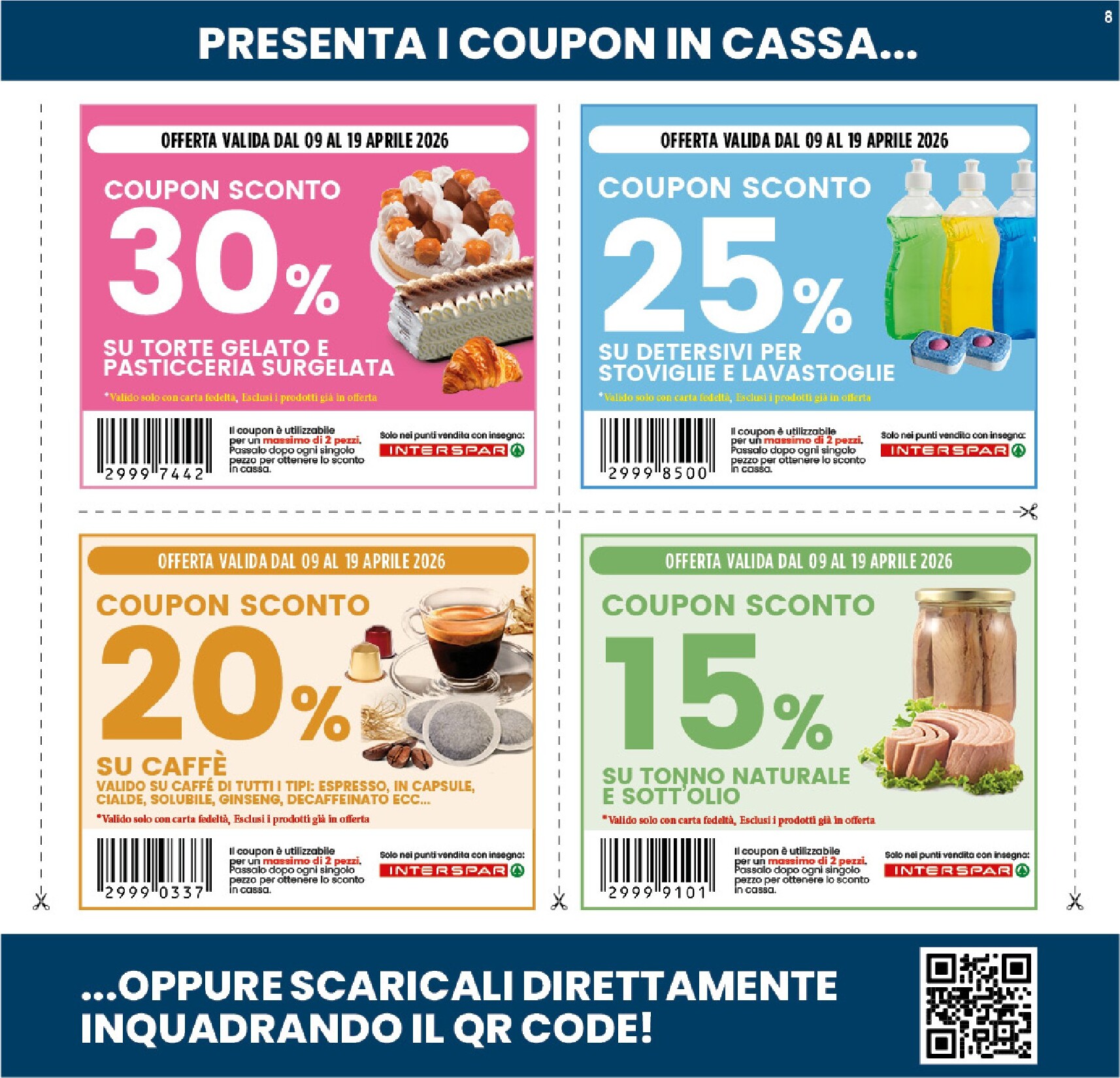 interspar - Volantino attuale di INTERSPAR - Basilicata, Puglia valido dal giovedì 09/04/2026 al domenica 19/04/2026 - page: 8