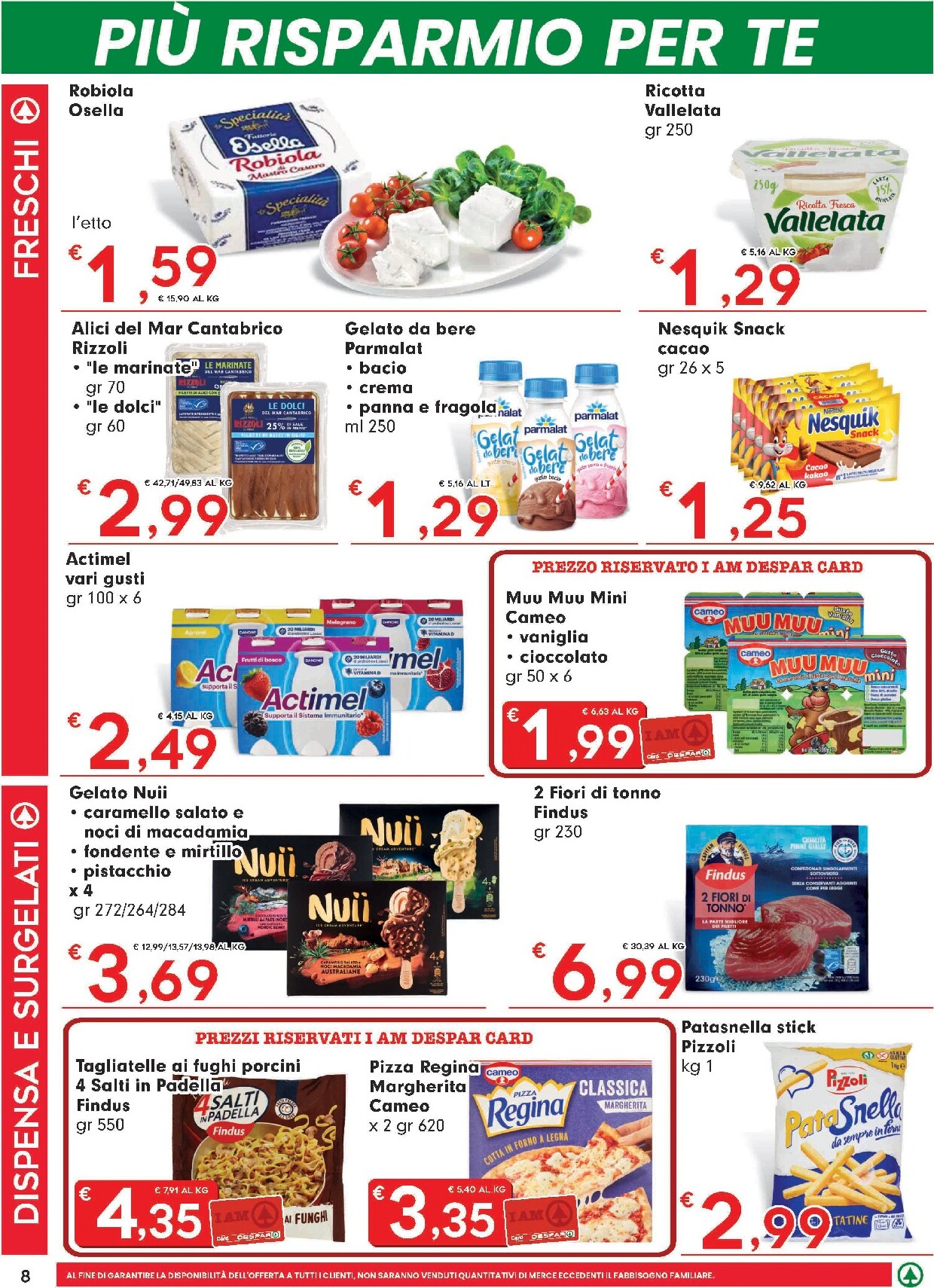 eurospar - Volantino futuro Eurospar valido dal giovedì 21/05/2026 al mercoledì 03/06/2026 - page: 8