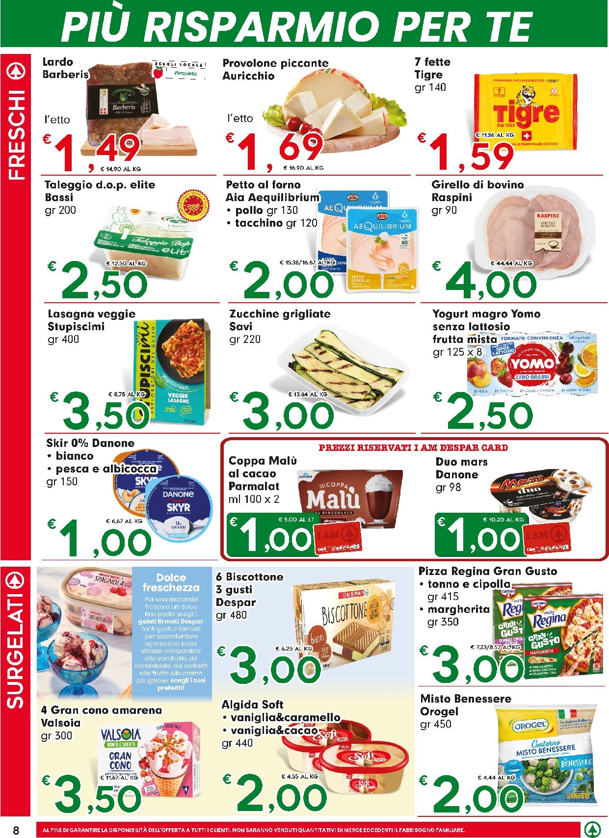 eurospar - Volantino futuro Eurospar valido dal giovedì 04/06/2026 al mercoledì 17/06/2026 - page: 8