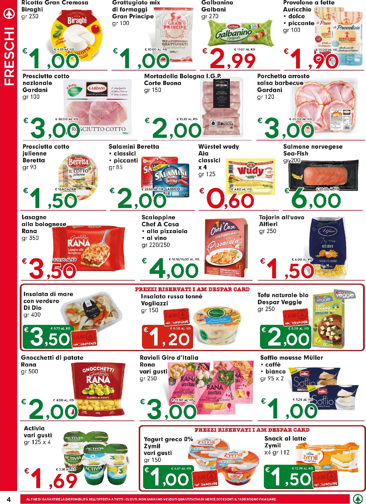 eurospar - Volantino futuro Eurospar valido dal giovedì 04/06/2026 al mercoledì 17/06/2026 - page: 4