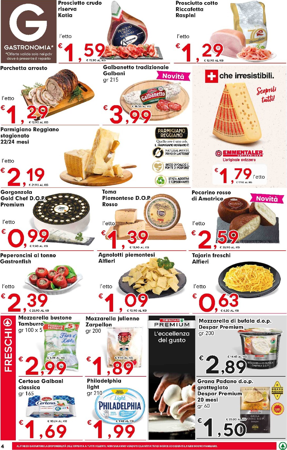eurospar - Volantino futuro Eurospar valido dal giovedì 18/06/2026 al mercoledì 01/07/2026 - page: 4