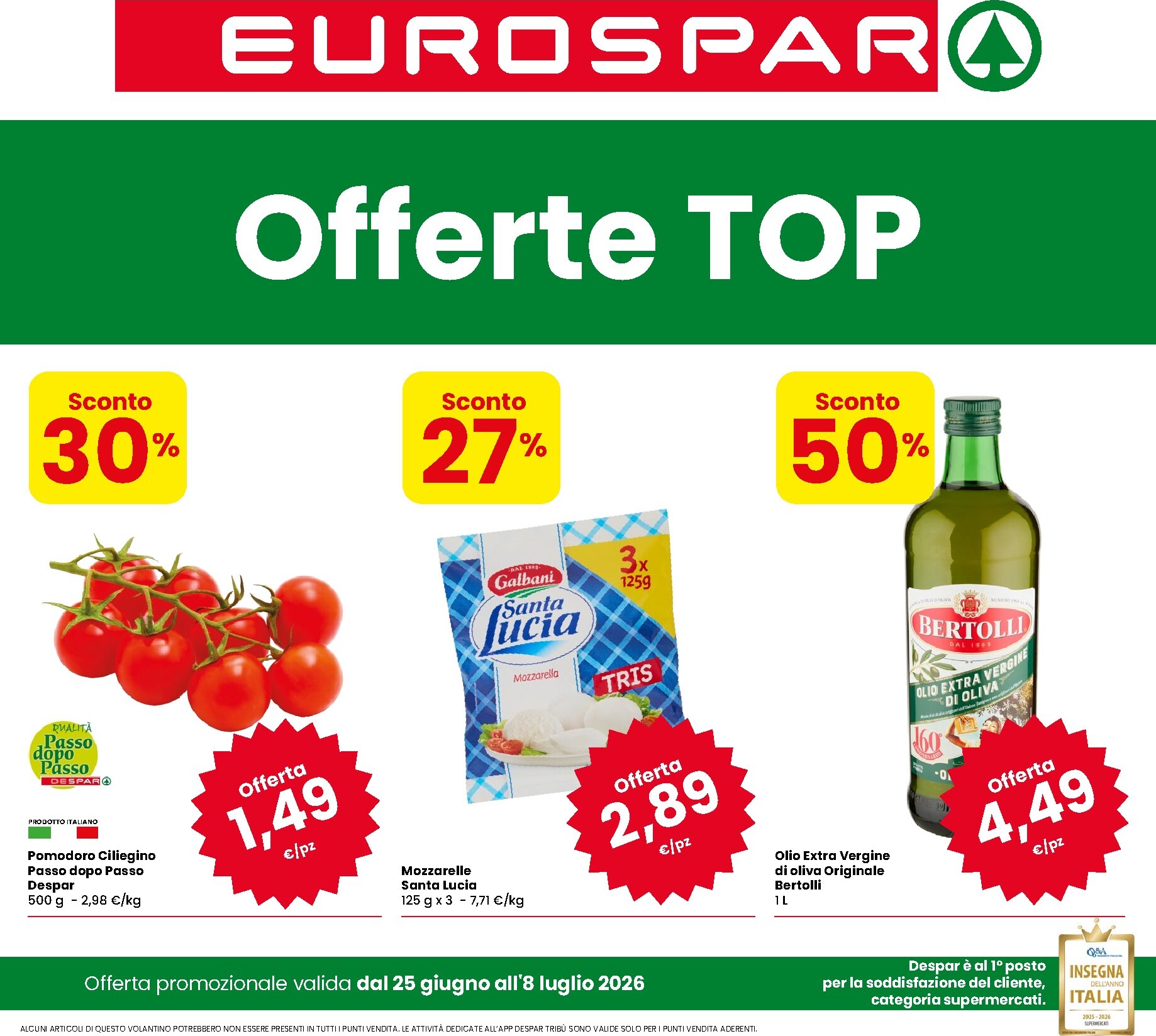 eurospar - Volantino attuale di Eurospar valido dal giovedì 25/06/2026 al mercoledì 08/07/2026