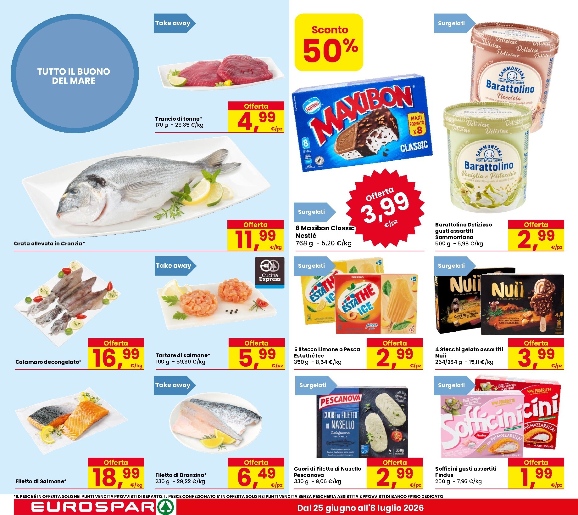 eurospar - Volantino attuale di Eurospar valido dal giovedì 25/06/2026 al mercoledì 08/07/2026 - page: 8