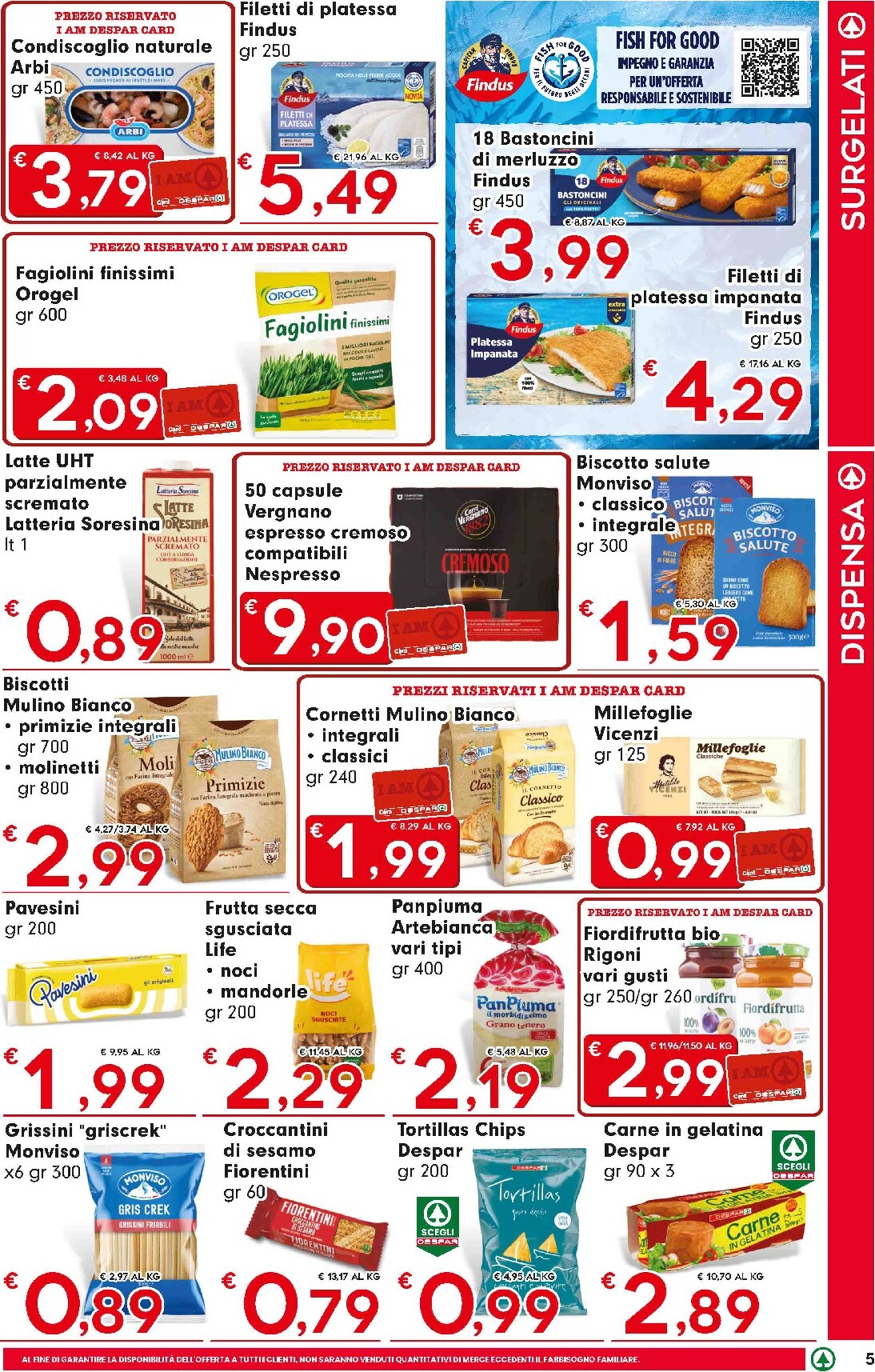 eurospar - Volantino futuro Eurospar valido dal giovedì 16/07/2026 al mercoledì 29/07/2026 - page: 5