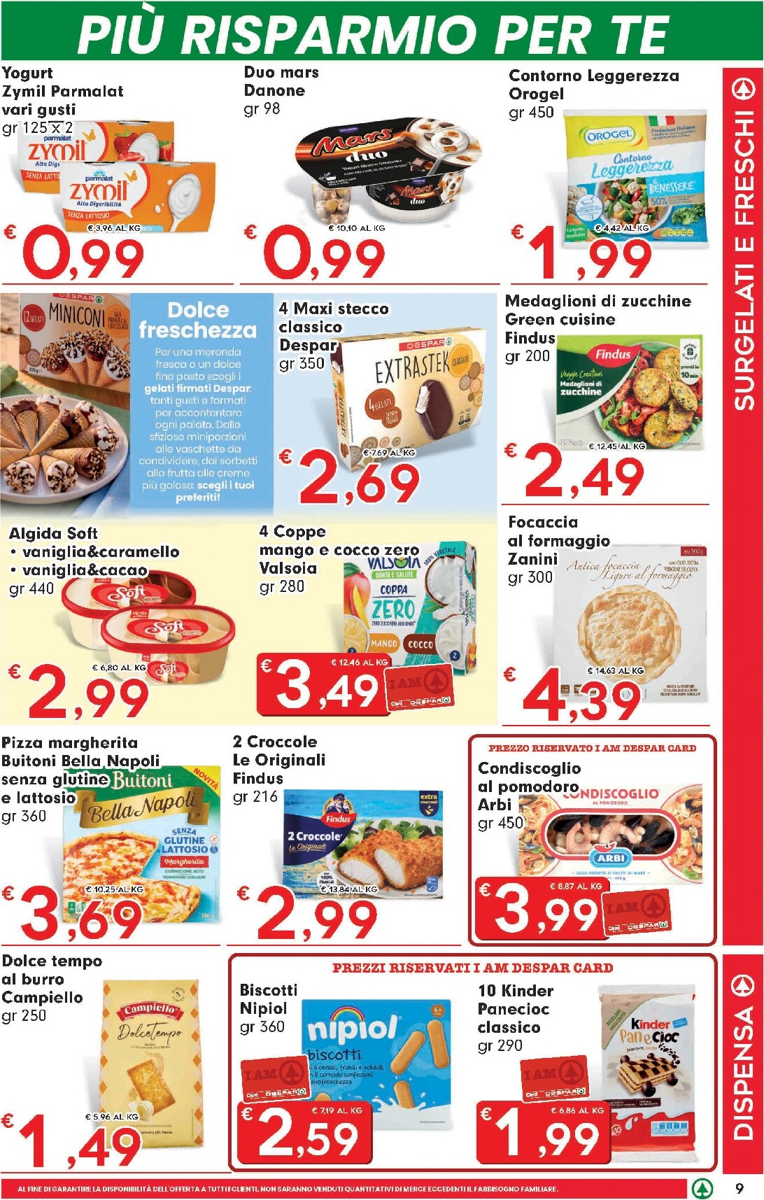 eurospar - Volantino Eurospar - Un mare di offerte per la prossima settimana dal giovedì 30/07/2026 al mercoledì 12/08/2026 - page: 9