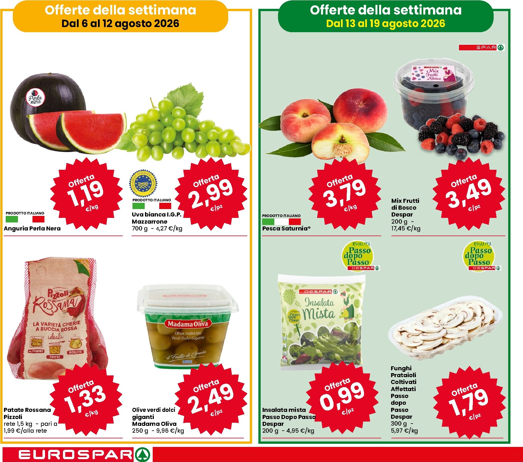 eurospar - Volantino attuale di Eurospar valido dal giovedì 06/08/2026 al mercoledì 19/08/2026 - page: 2