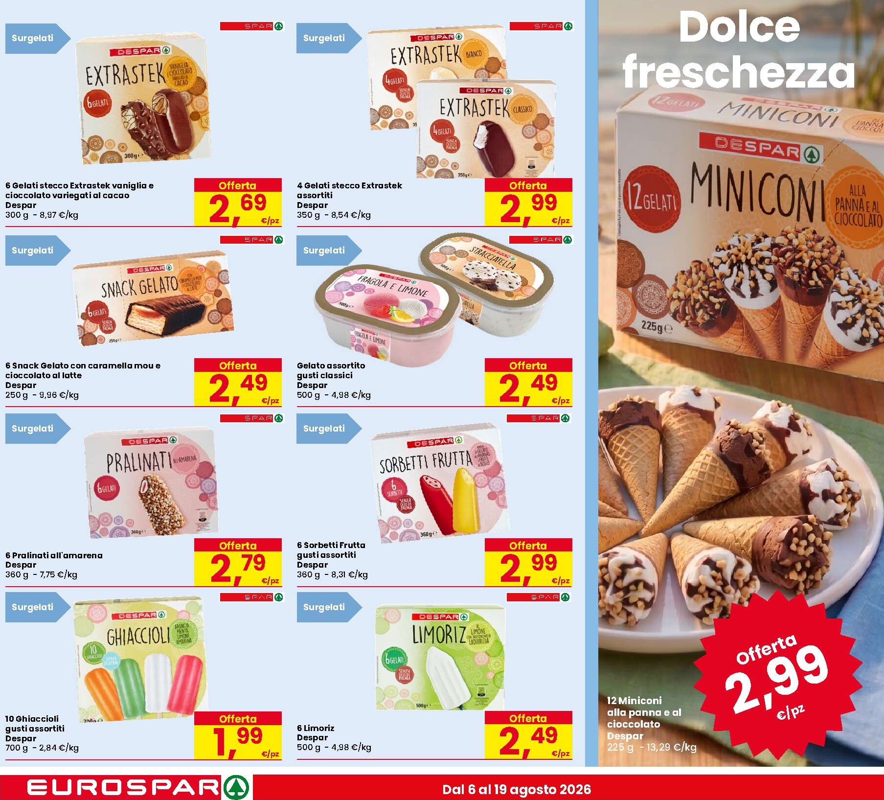 eurospar - Volantino attuale di Eurospar valido dal giovedì 06/08/2026 al mercoledì 19/08/2026 - page: 11