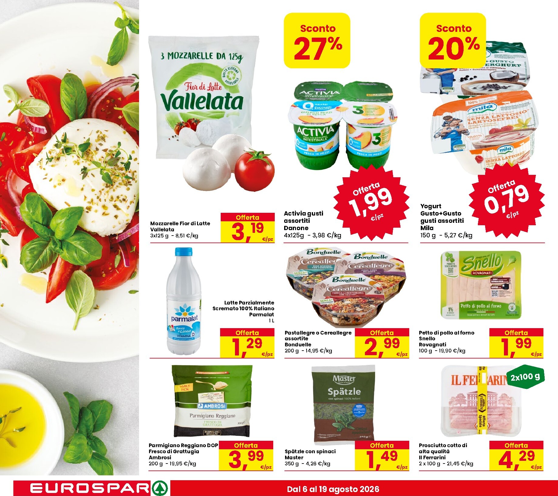 eurospar - Volantino attuale di Eurospar valido dal giovedì 06/08/2026 al mercoledì 19/08/2026 - page: 12
