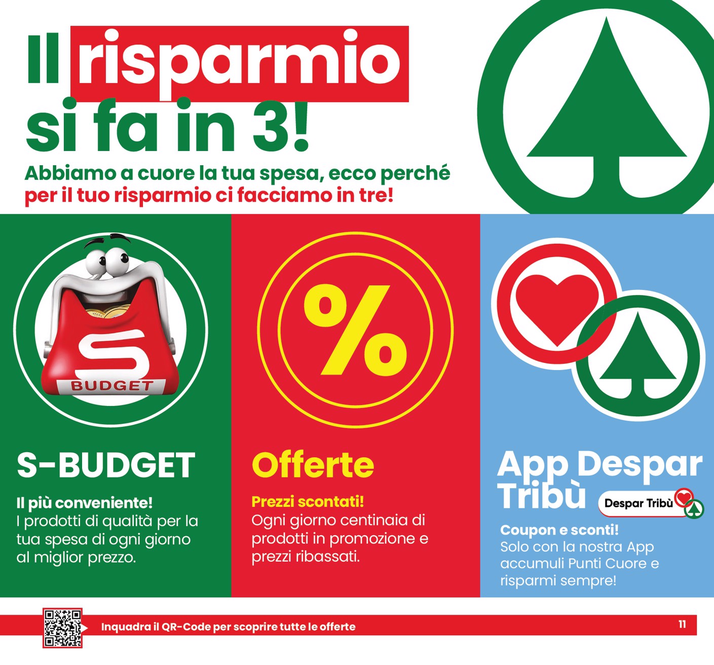eurospar - Volantino attuale di Eurospar - Sconti di Qualità valido dal giovedì 03/09/2026 al mercoledì 16/09/2026 - page: 11
