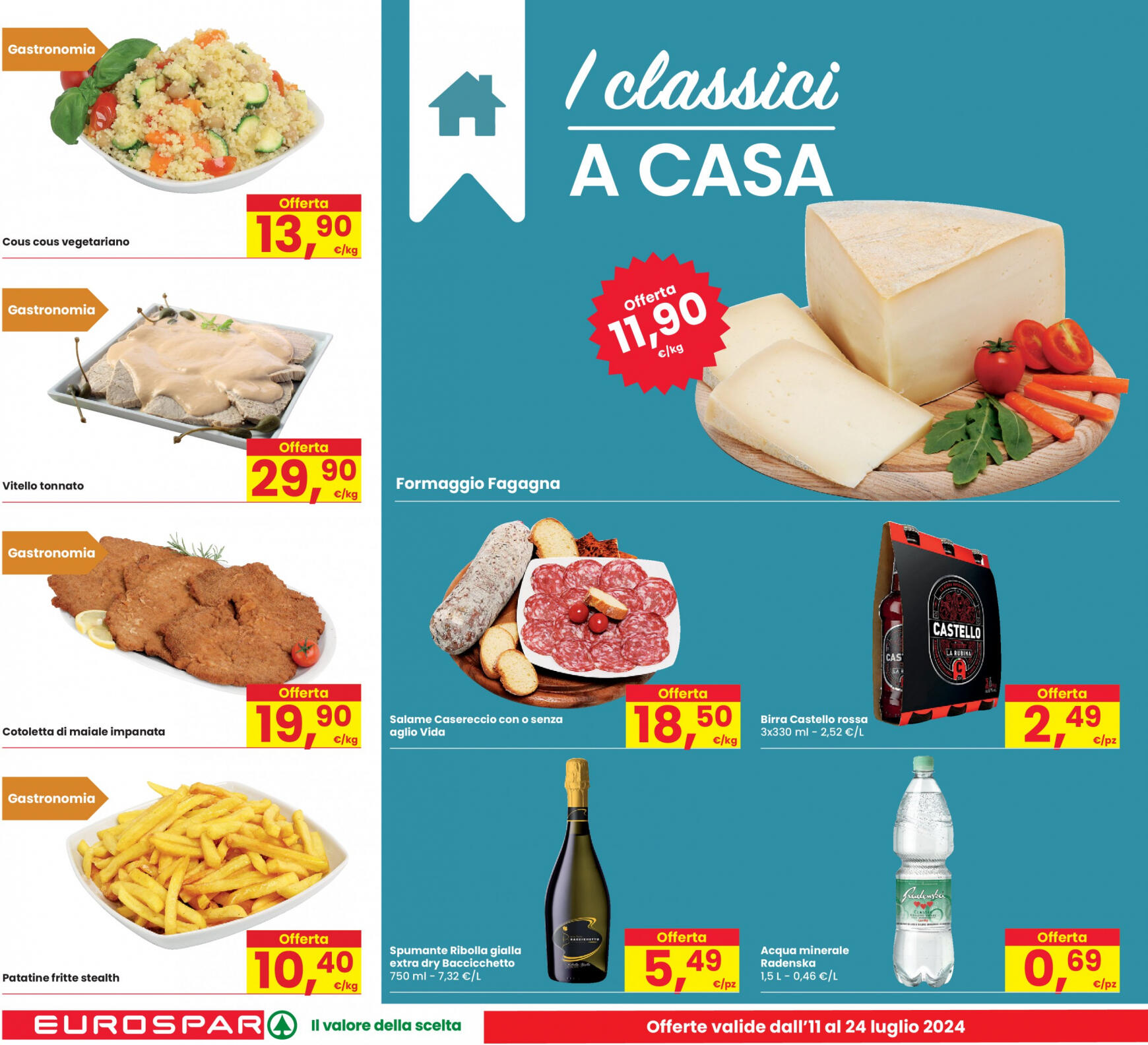 eurospar - Nuovo volantino Eurospar 11.07. - 24.07. - page: 12