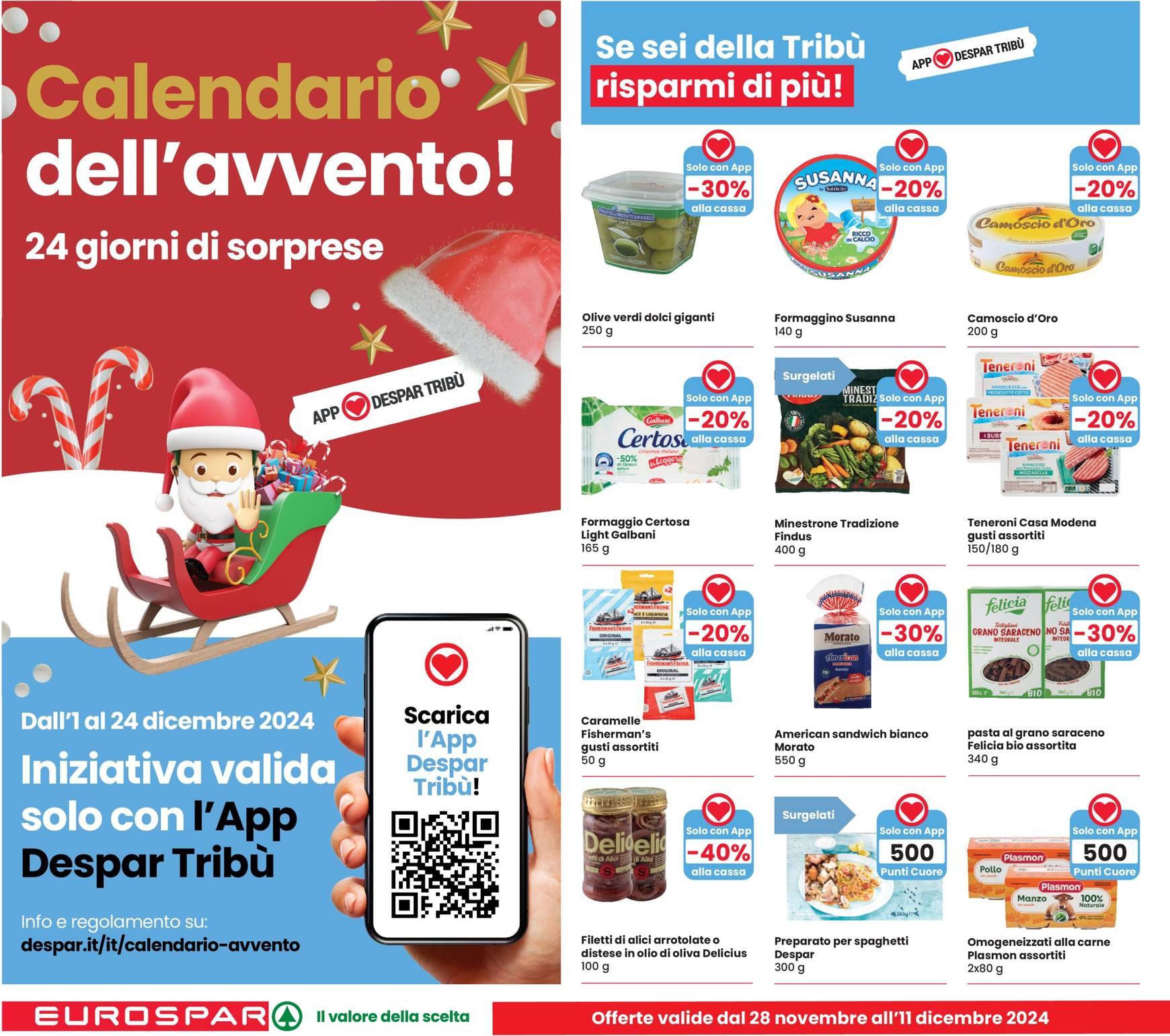 eurospar - Volantino Eurospar valido dal 28/11 al 11/12 - page: 22