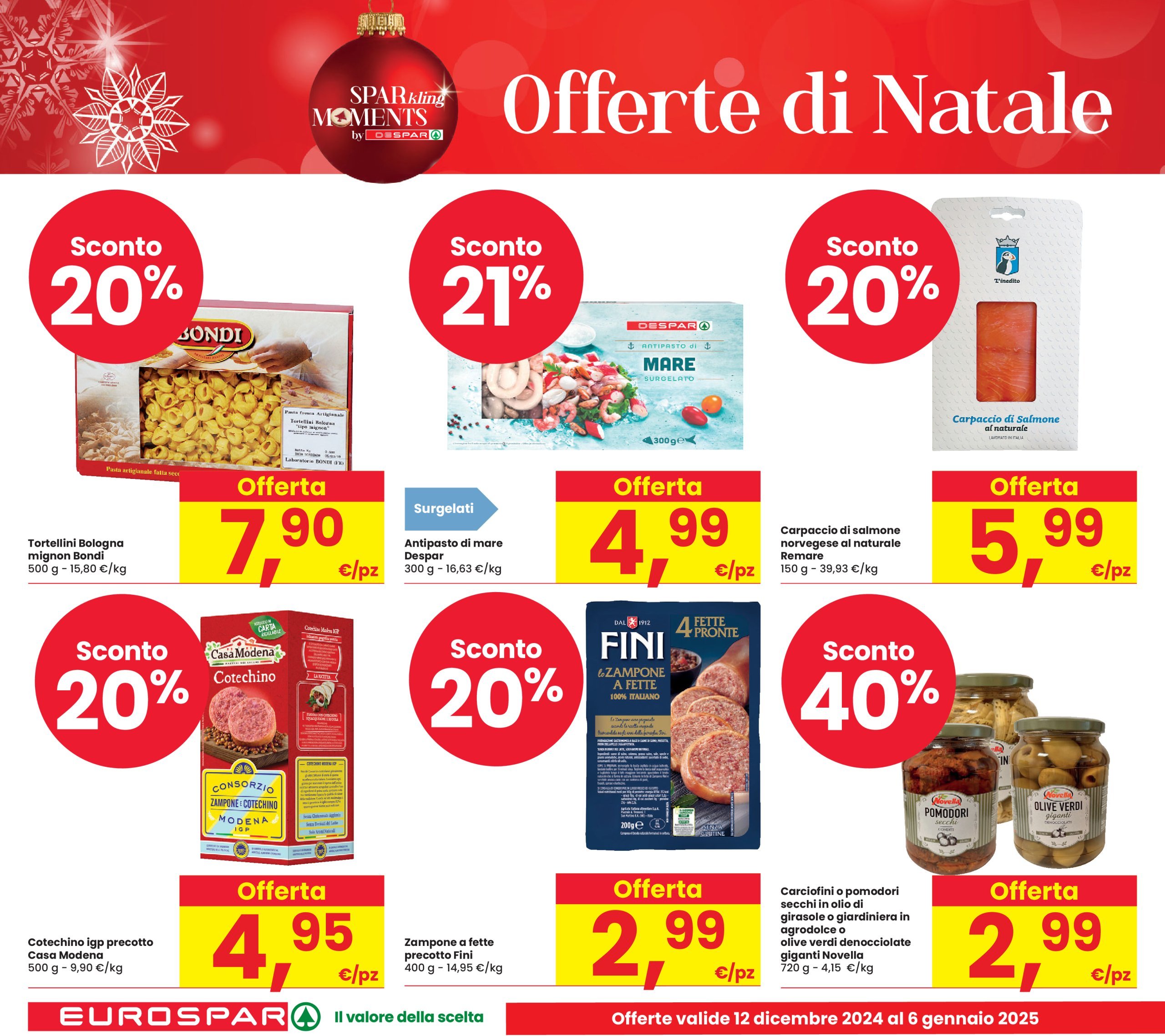 eurospar - Volantino Eurospar valido dal 12/12 al 06/01 - page: 2